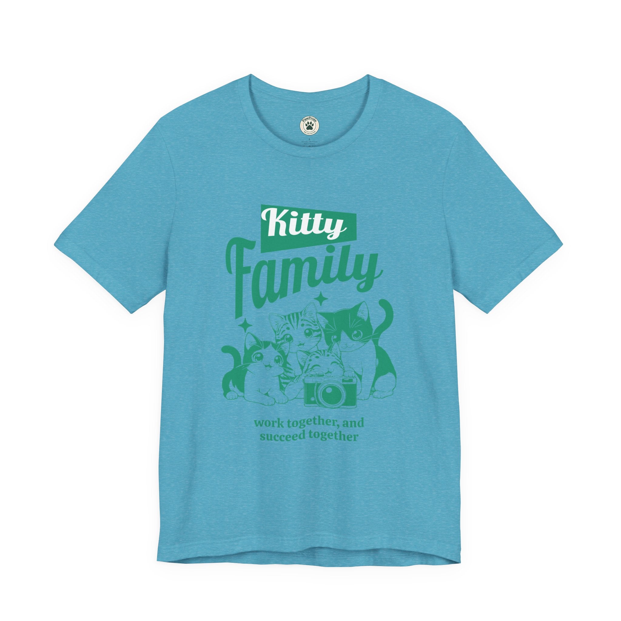 Kitty Family Tee — 'Work Together, and Succeed Together' Cat Graphic Shirt