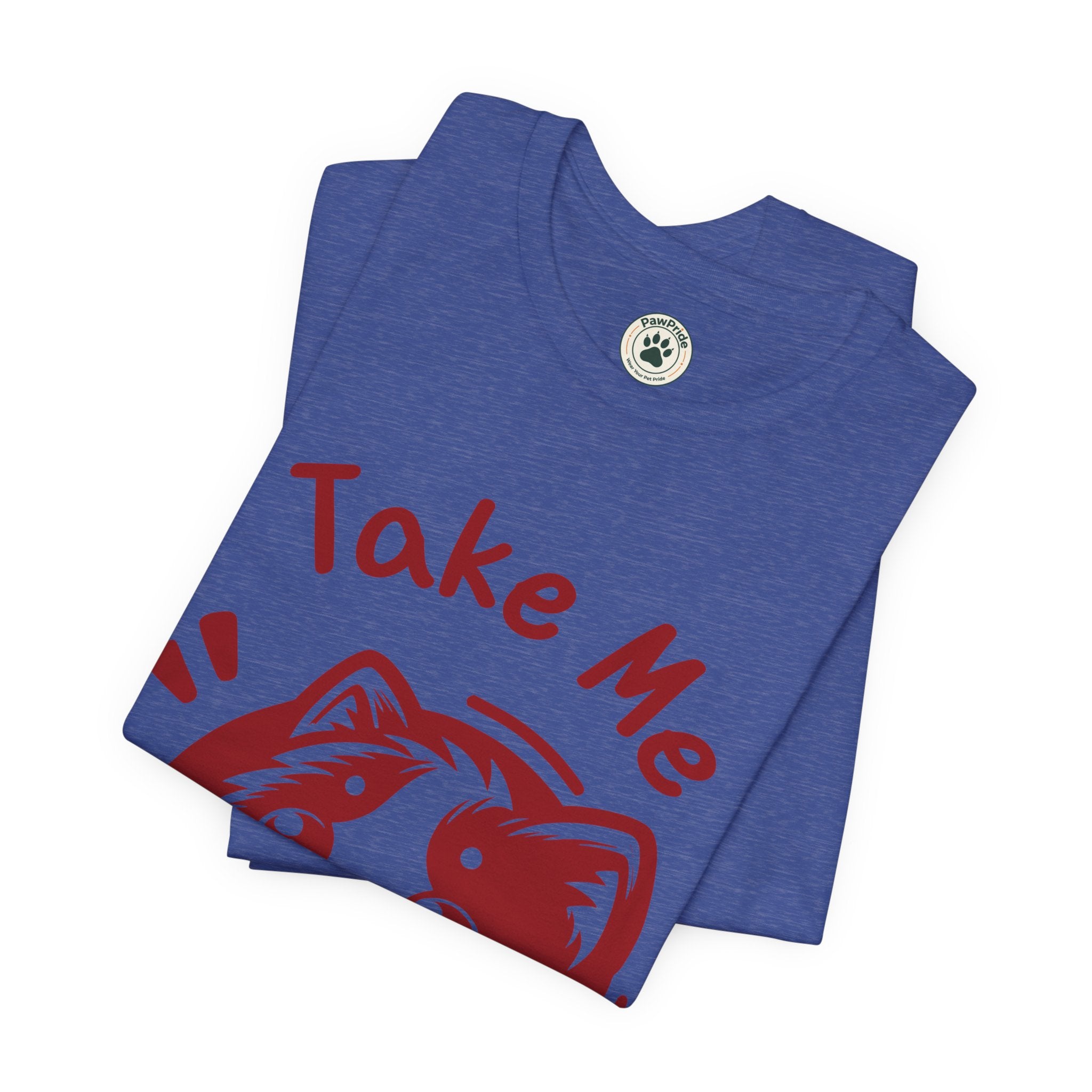 Take Me Puppy T-Shirt — Cute Dog Graphic Tee for Pet Lovers