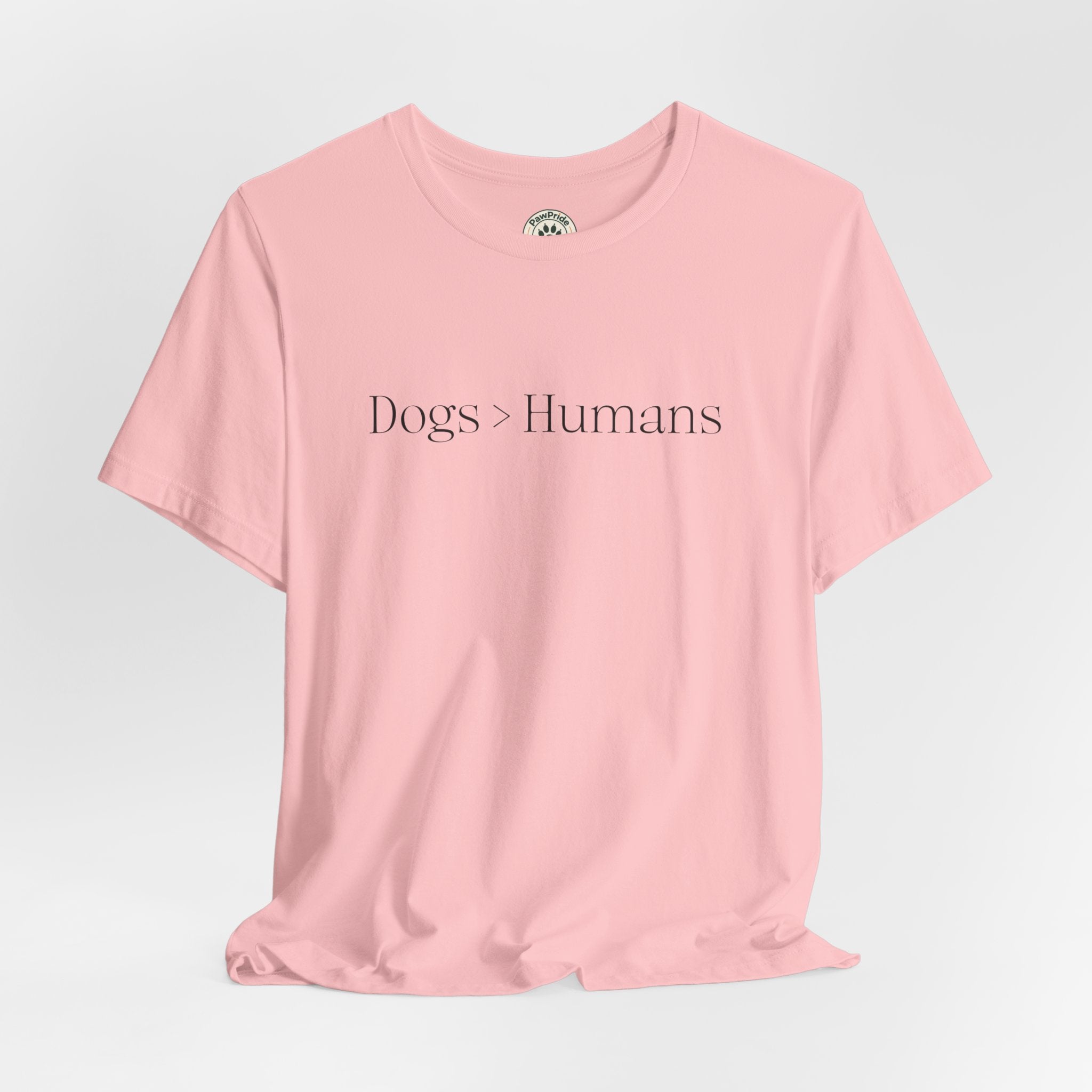 Dogs > Humans Tee — Minimalist Dog Lover T-Shirt
