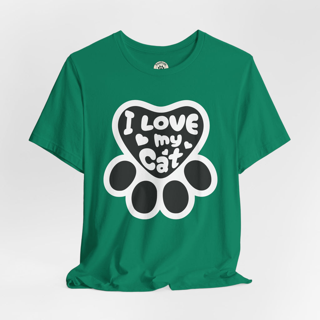 I Love My Cat Paw T-Shirt — Cute Cat Lover Tee