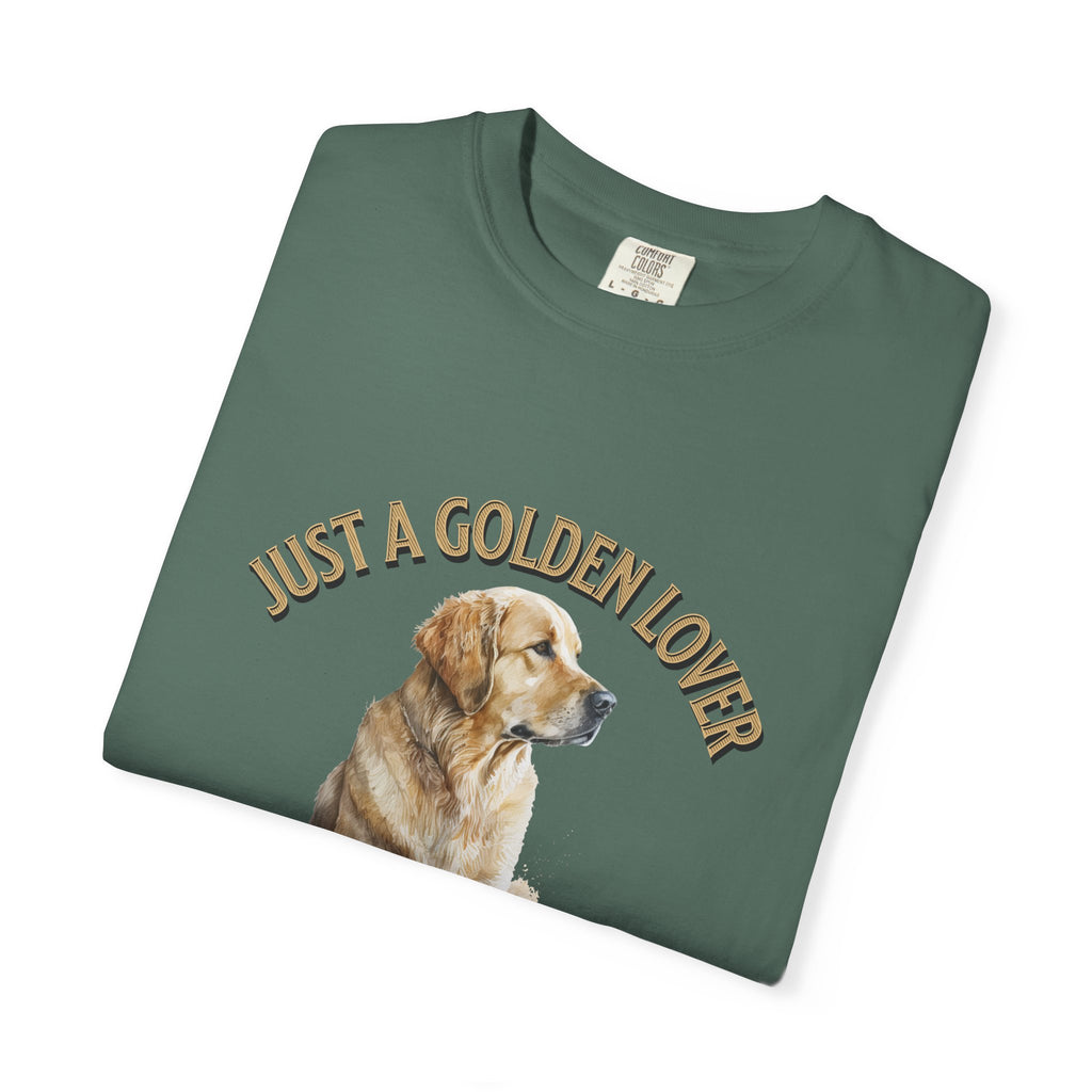 Just a Golden Lover T‑Shirt – Golden Retriever Dog Tee