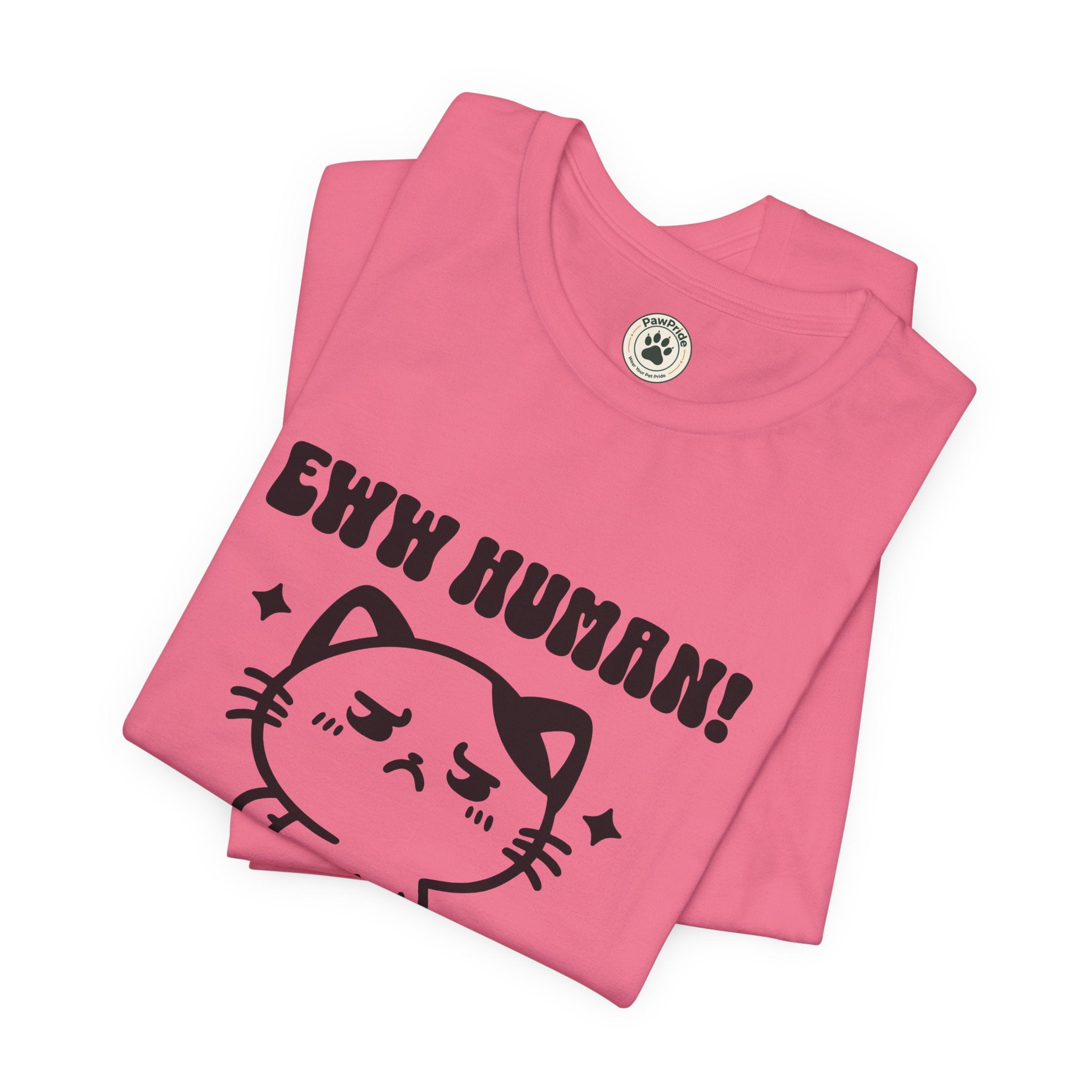 Eww Human! Cute Grumpy Cat Tee