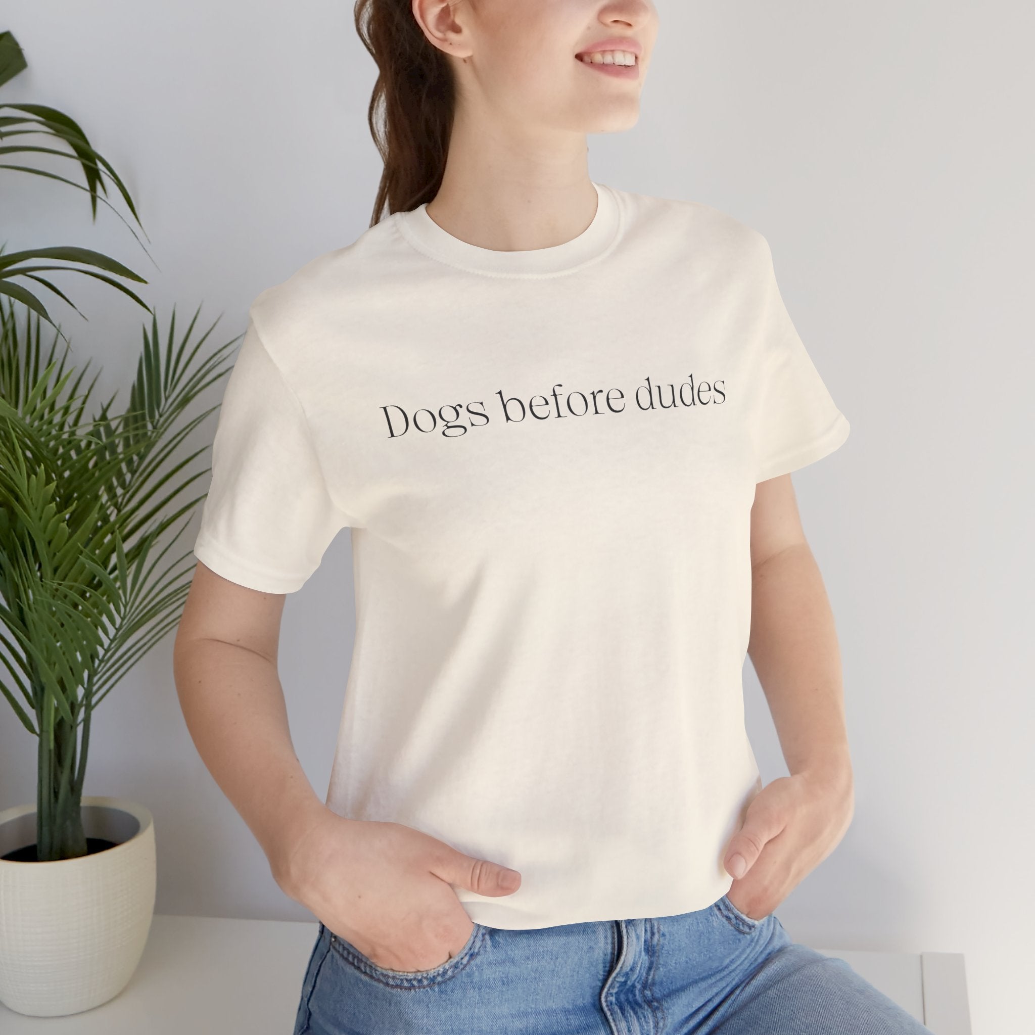 Dogs Before Dudes T-Shirt — Minimalist Dog Lover Tee