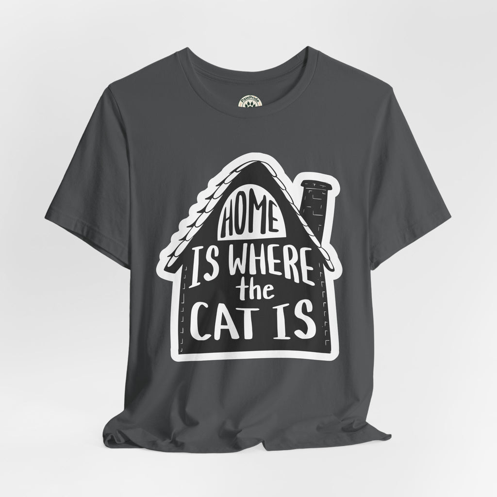 Cat Lover T-Shirt — "Home Is Where The Cat Is" Graphic Tee