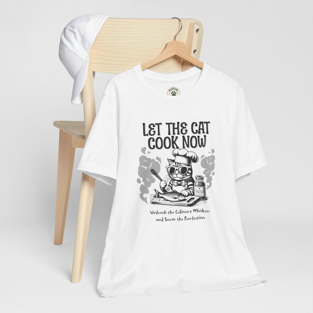 Let The Cat Cook Now T-Shirt — Funny Chef Cat Cooking Tee