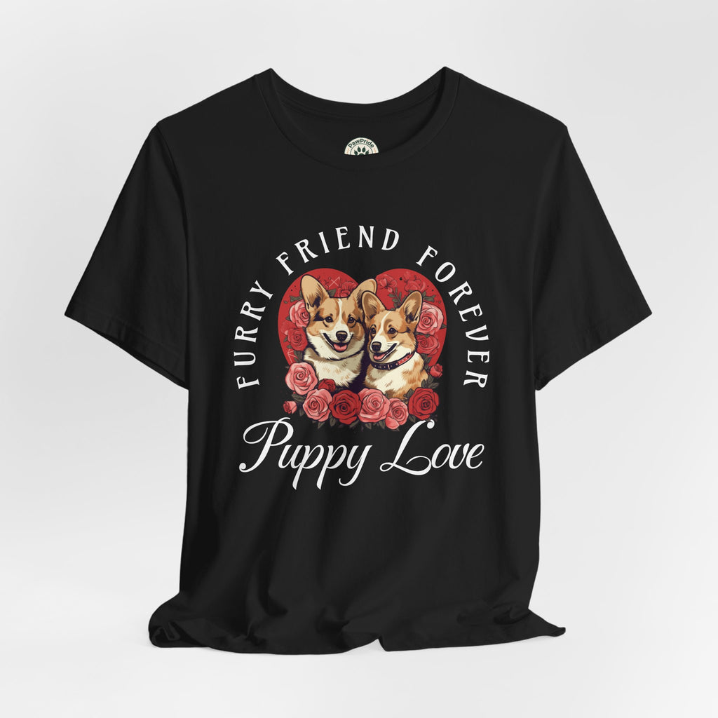 Puppy Love T-Shirt — "Furry Friend Forever" Corgi Tee
