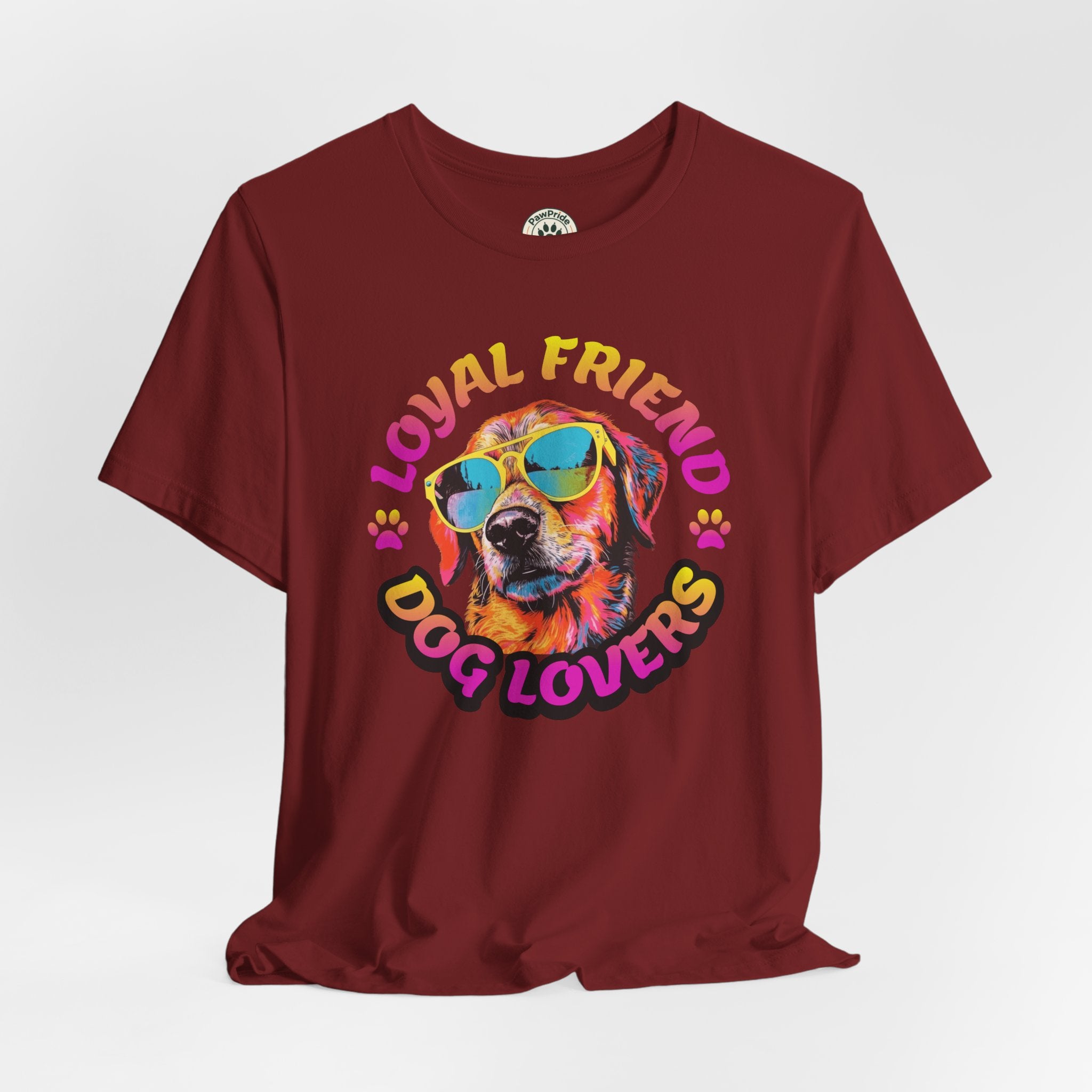 Dog Lovers T-Shirt — "Loyal Friend" Colorful Sunglasses Puppy Tee