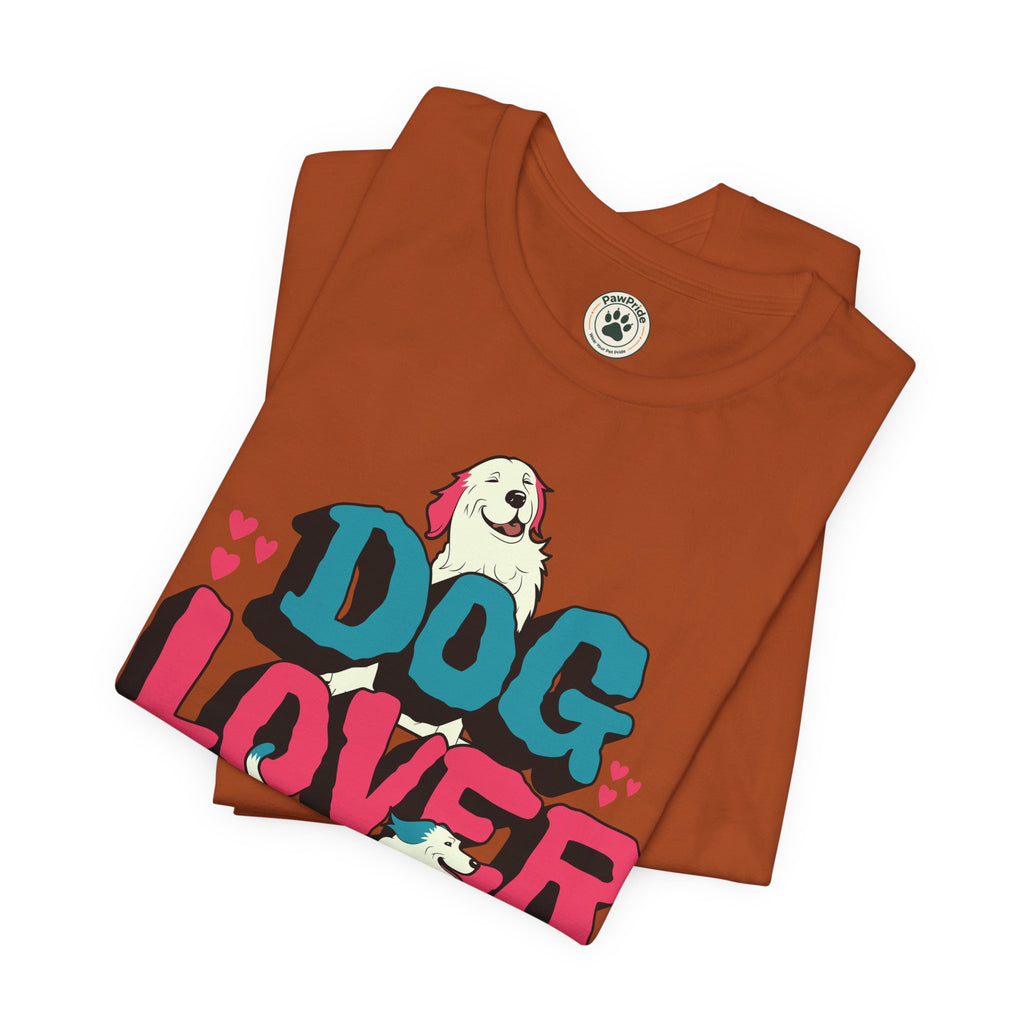 Dog Lover T-Shirt — Cute Retro Pup Graphic Tee