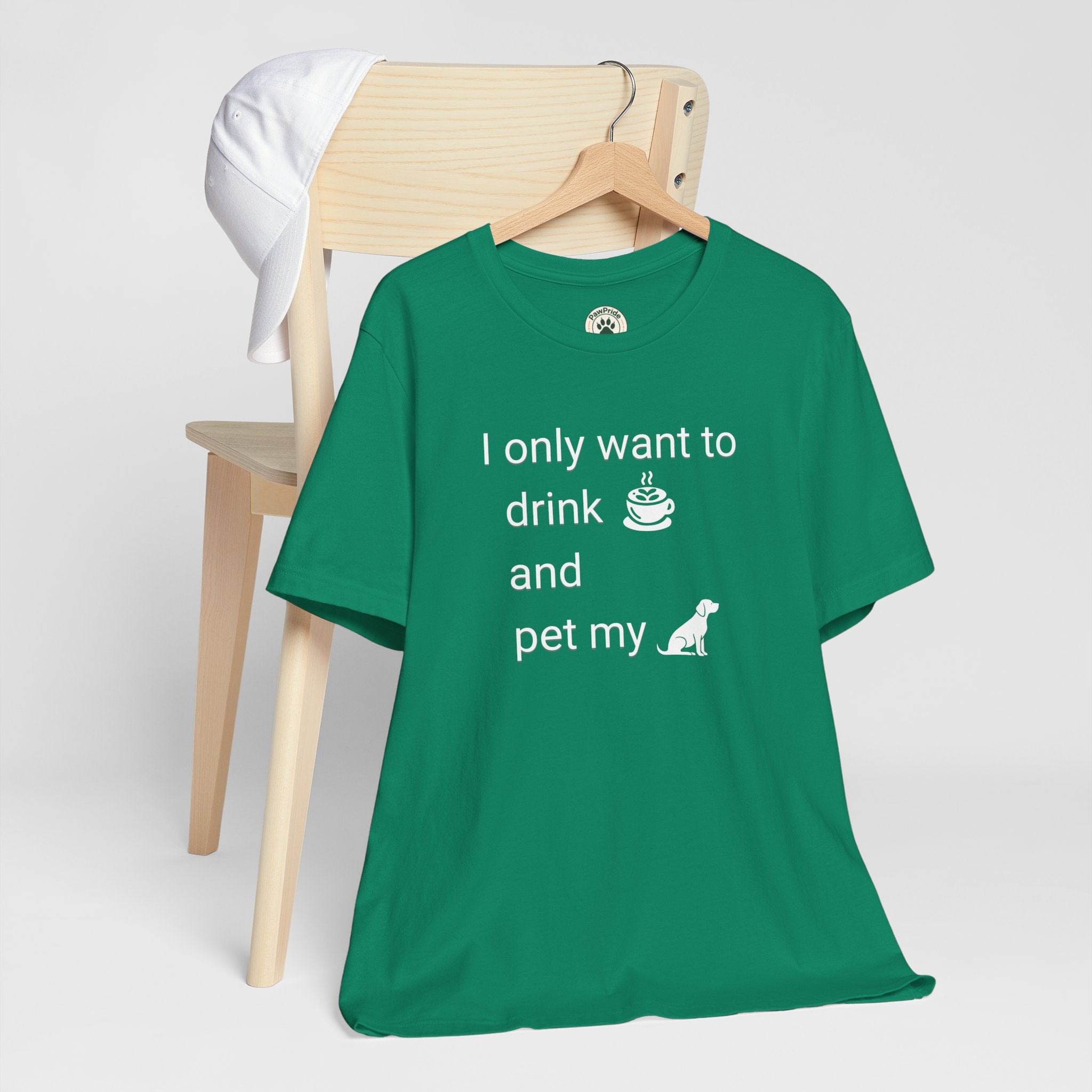 Coffee & Dog Lover T‑Shirt — "I only want to drink and pet my" Graphic Tee