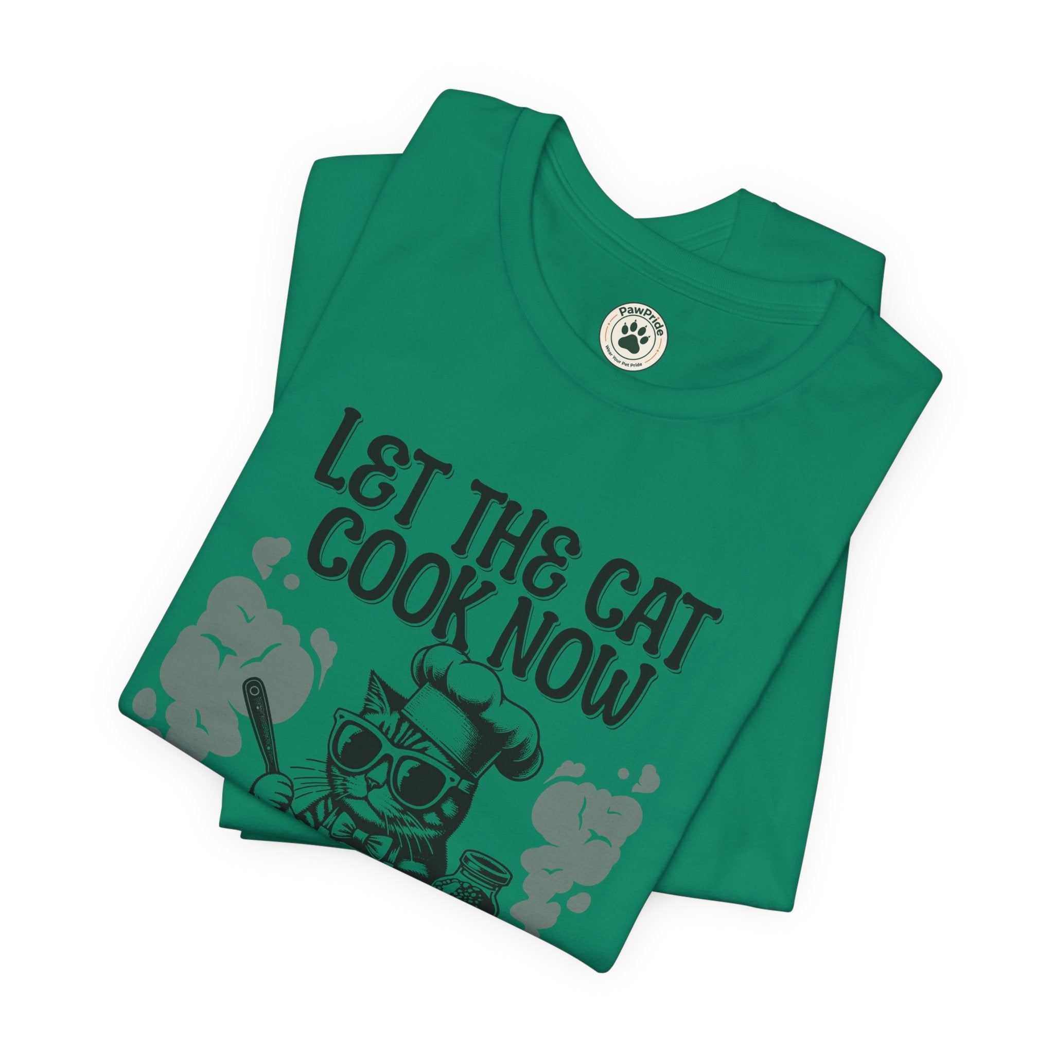 Let The Cat Cook Now T-Shirt — Funny Chef Cat Cooking Tee