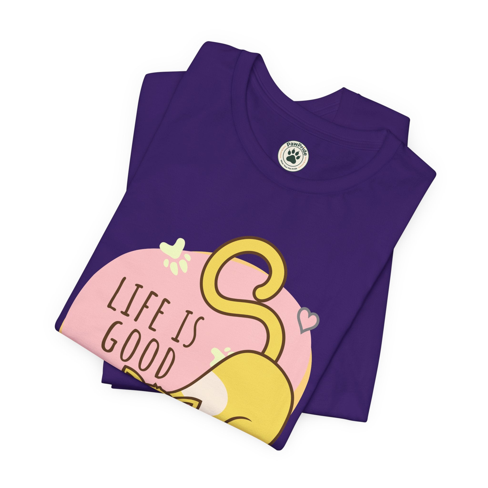 Life Is Good When You Are a Cat T-Shirt — Cute Cat Graphic Tee