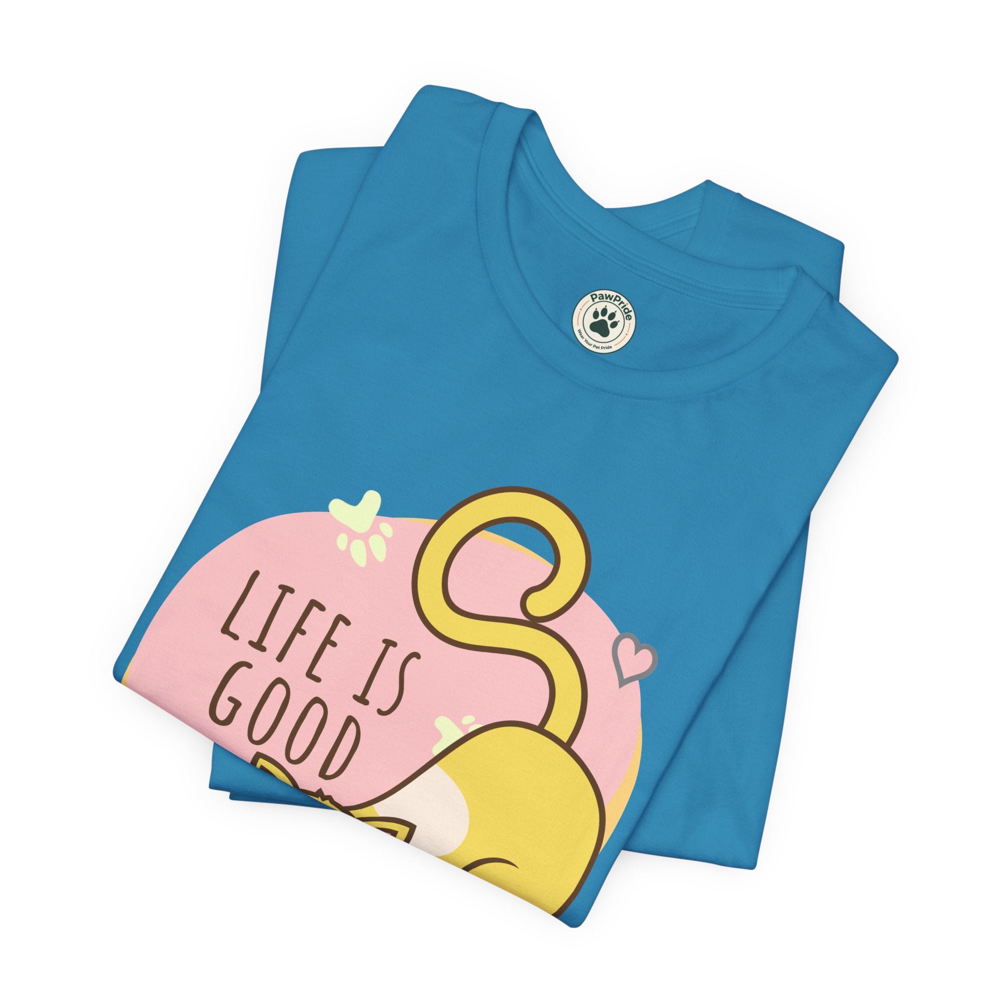 Life Is Good When You Are a Cat T-Shirt — Cute Cat Graphic Tee