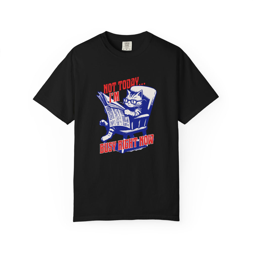 Cat Reading T-Shirt — "Not Today... I'm Busy Right Now" Vintage Graphic Tee