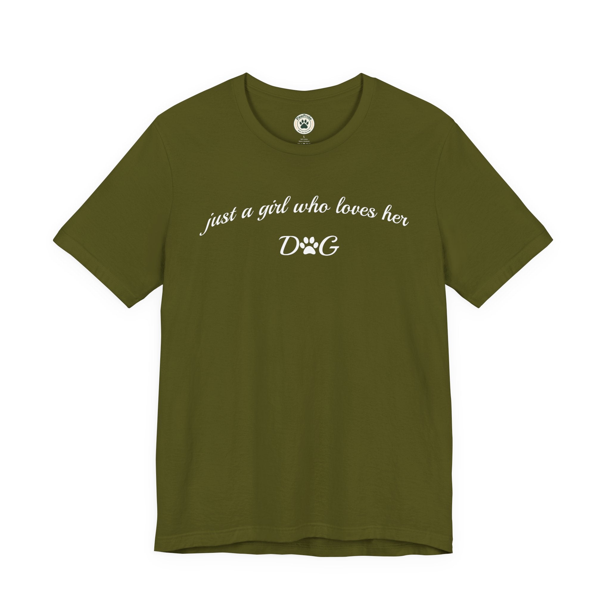 Just a Girl Who Loves Her Dog T-Shirt — Cute Dog Lover Tee