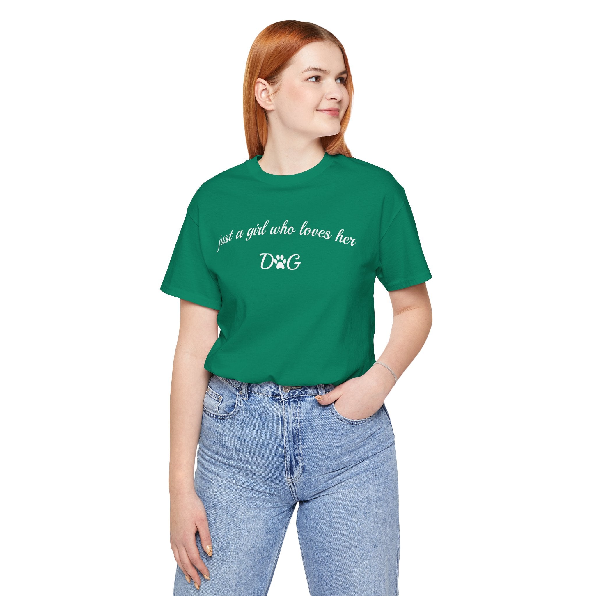 Just a Girl Who Loves Her Dog T-Shirt — Cute Dog Lover Tee