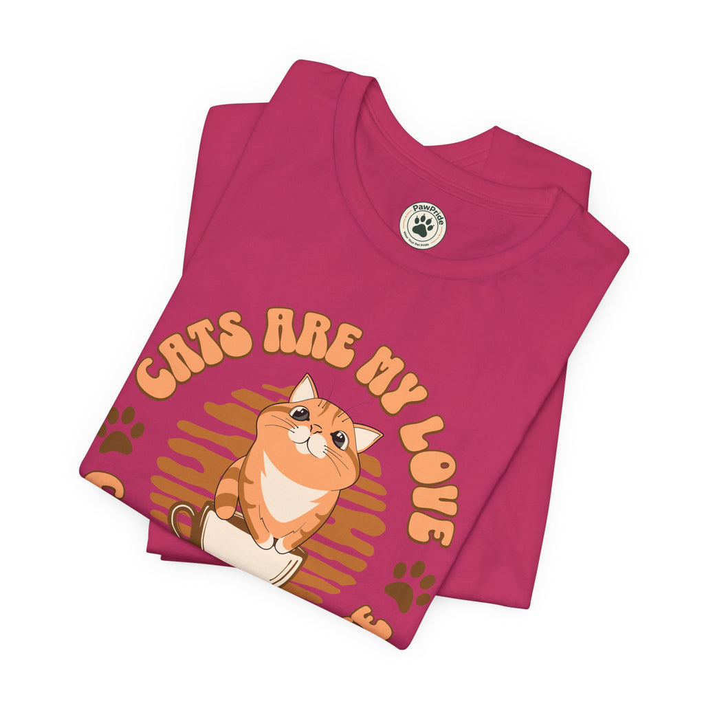 Cat & Coffee Tee — "Cats Are My Love, Coffee Is My Life" Cute Graphic T‑Shirt