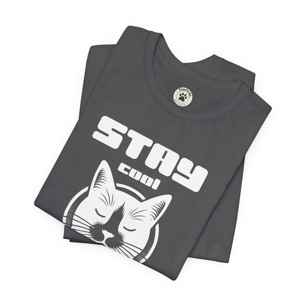 Stay Calm Cat T-Shirt — Cute Grumpy Cat Graphic Tee ("Stay Calm — Do Not Disturb" )