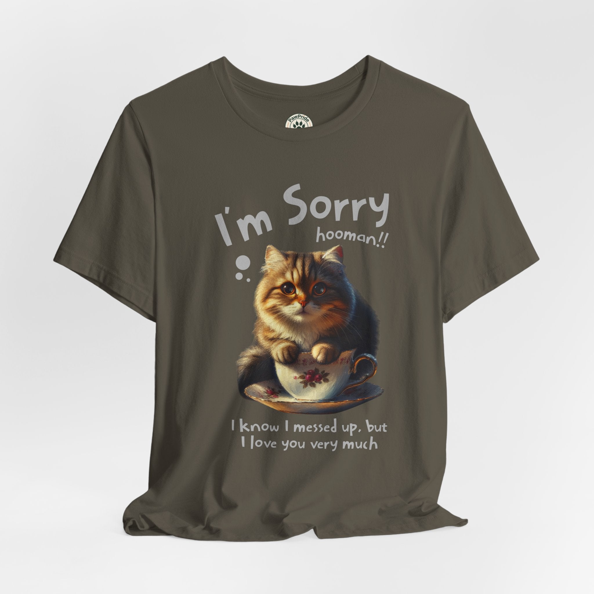 Sorry Kitten T‑Shirt – Cute Apology Cat Tee (‘I’m Sorry hooman!! I know I messed up, but I love you very much’)