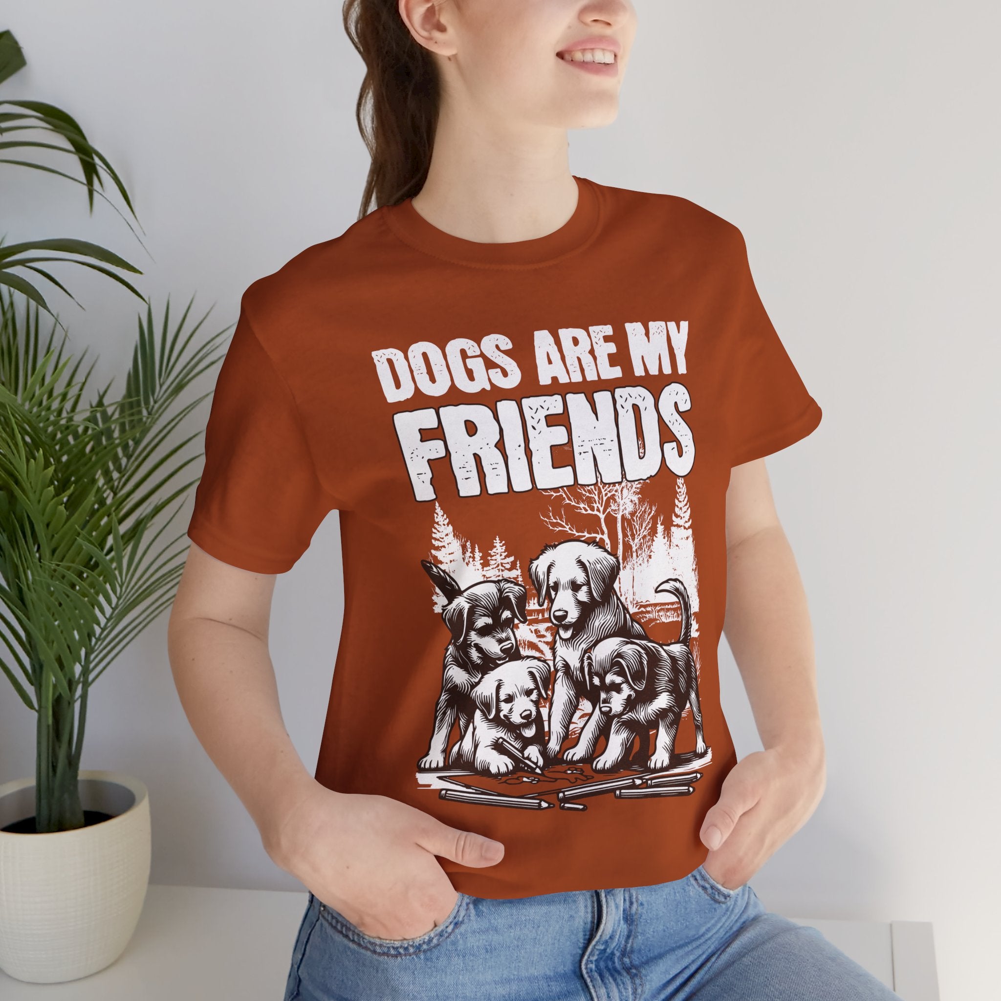 Dogs Are My Friends T-Shirt — Cute Puppy Graphic Tee for Dog Lovers