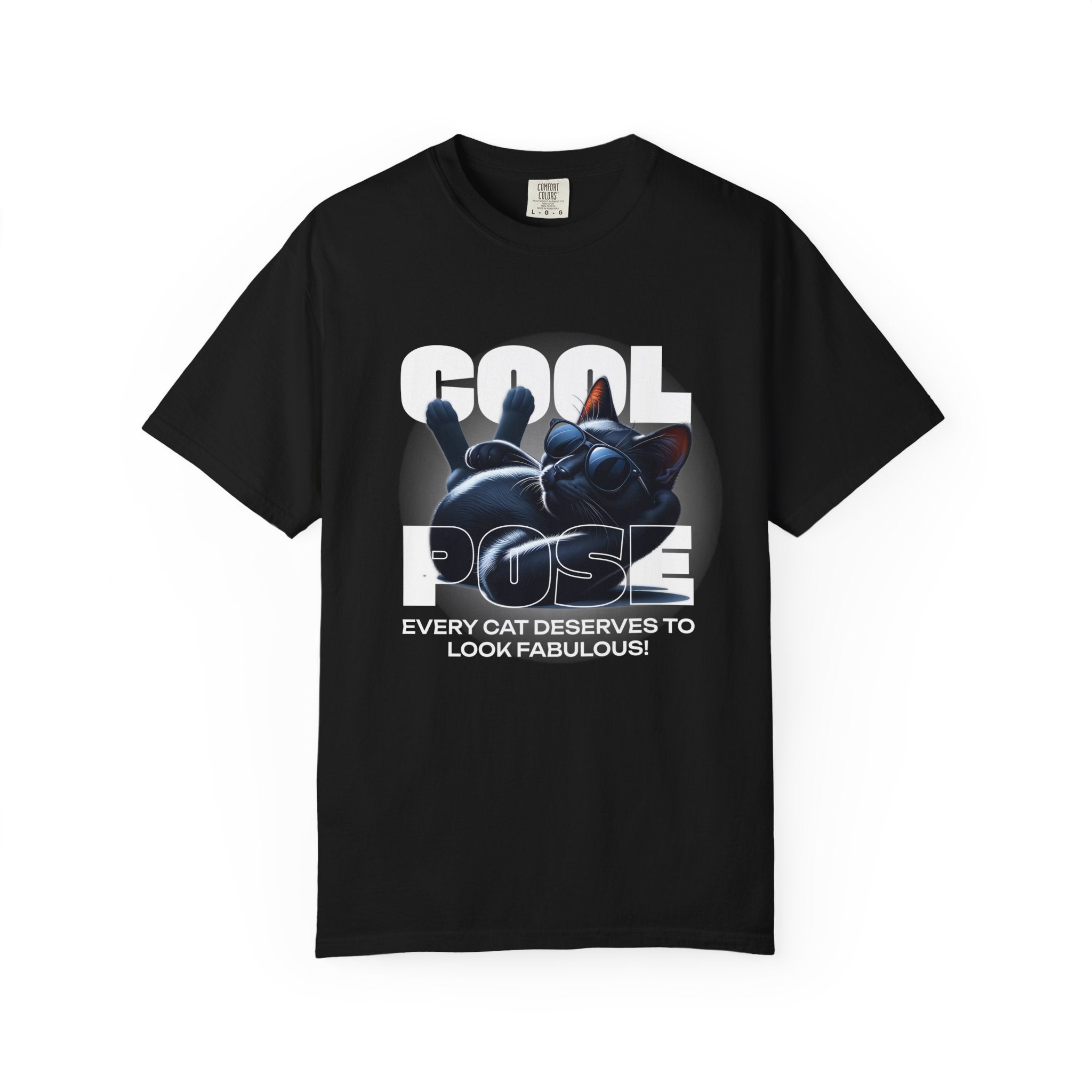 Cool Pose Cat T-Shirt — "Every Cat Deserves to Look Fabulous" Graphic Tee