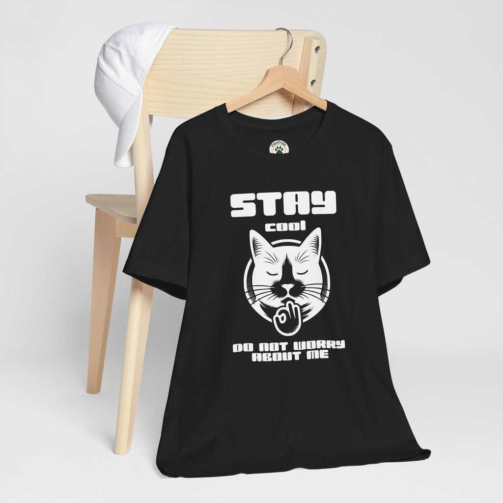 Stay Calm Cat T-Shirt — Cute Grumpy Cat Graphic Tee ("Stay Calm — Do Not Disturb" )