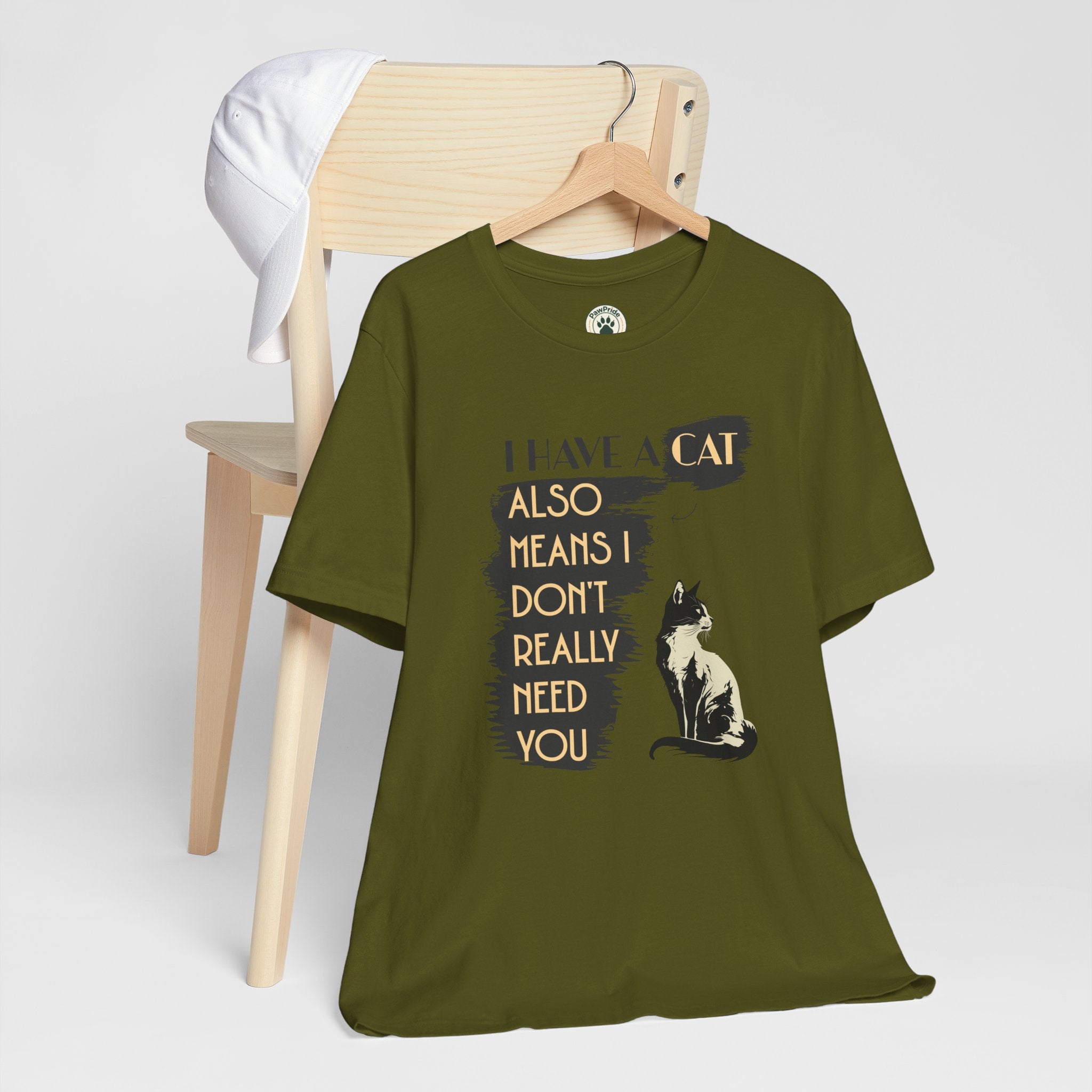 Cat Lover Tee — “I Have a Cat Also Means I Don’t Really Need You” Graphic T‑Shirt