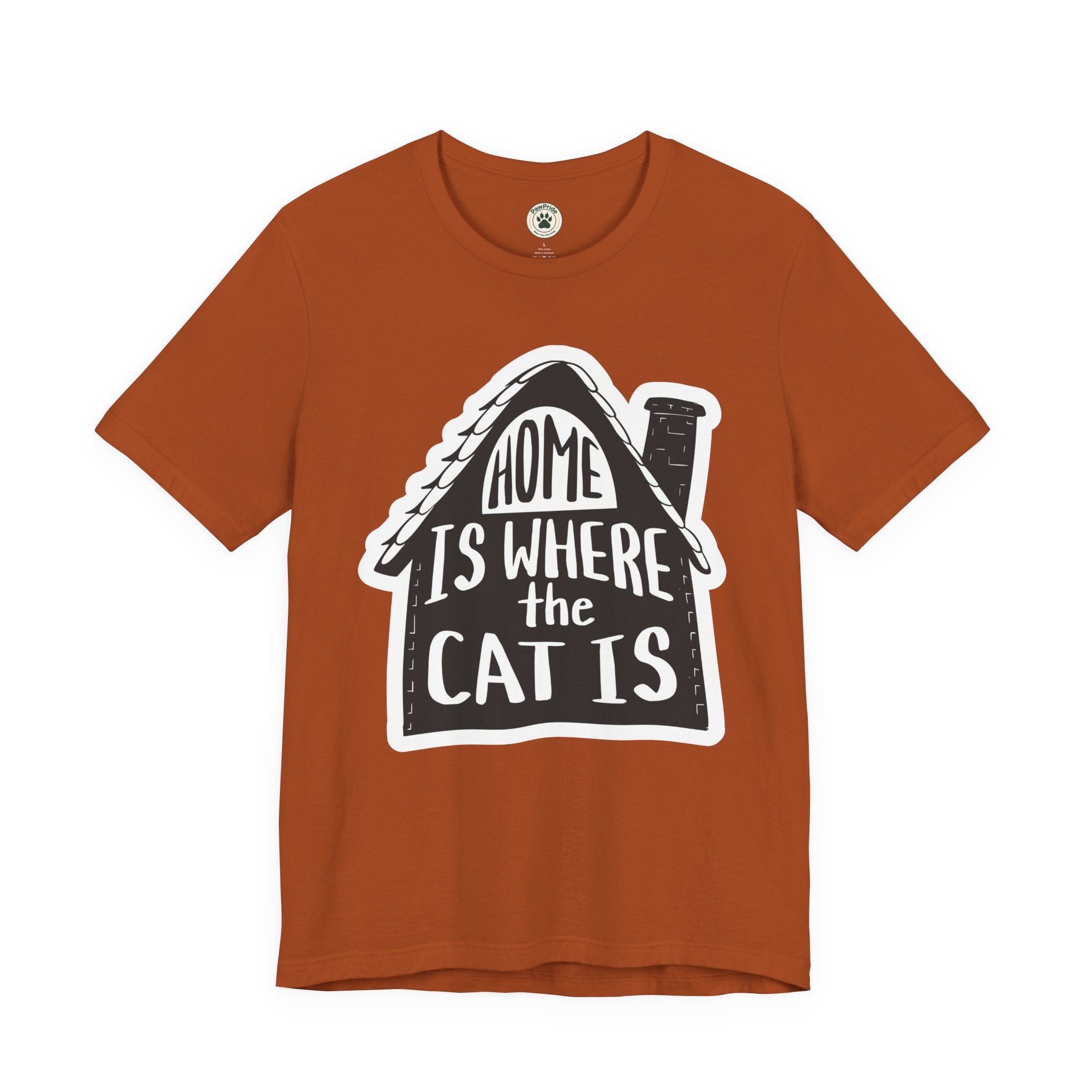 Cat Lover T-Shirt — "Home Is Where The Cat Is" Graphic Tee
