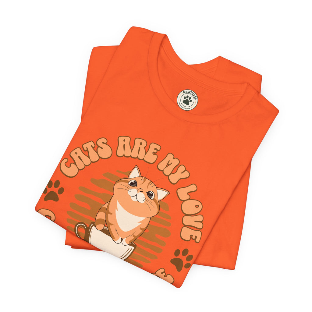 Cat & Coffee Tee — "Cats Are My Love, Coffee Is My Life" Cute Graphic T‑Shirt