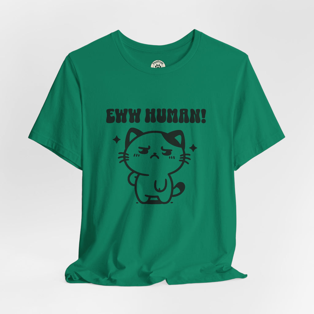 Eww Human! Cute Grumpy Cat Tee