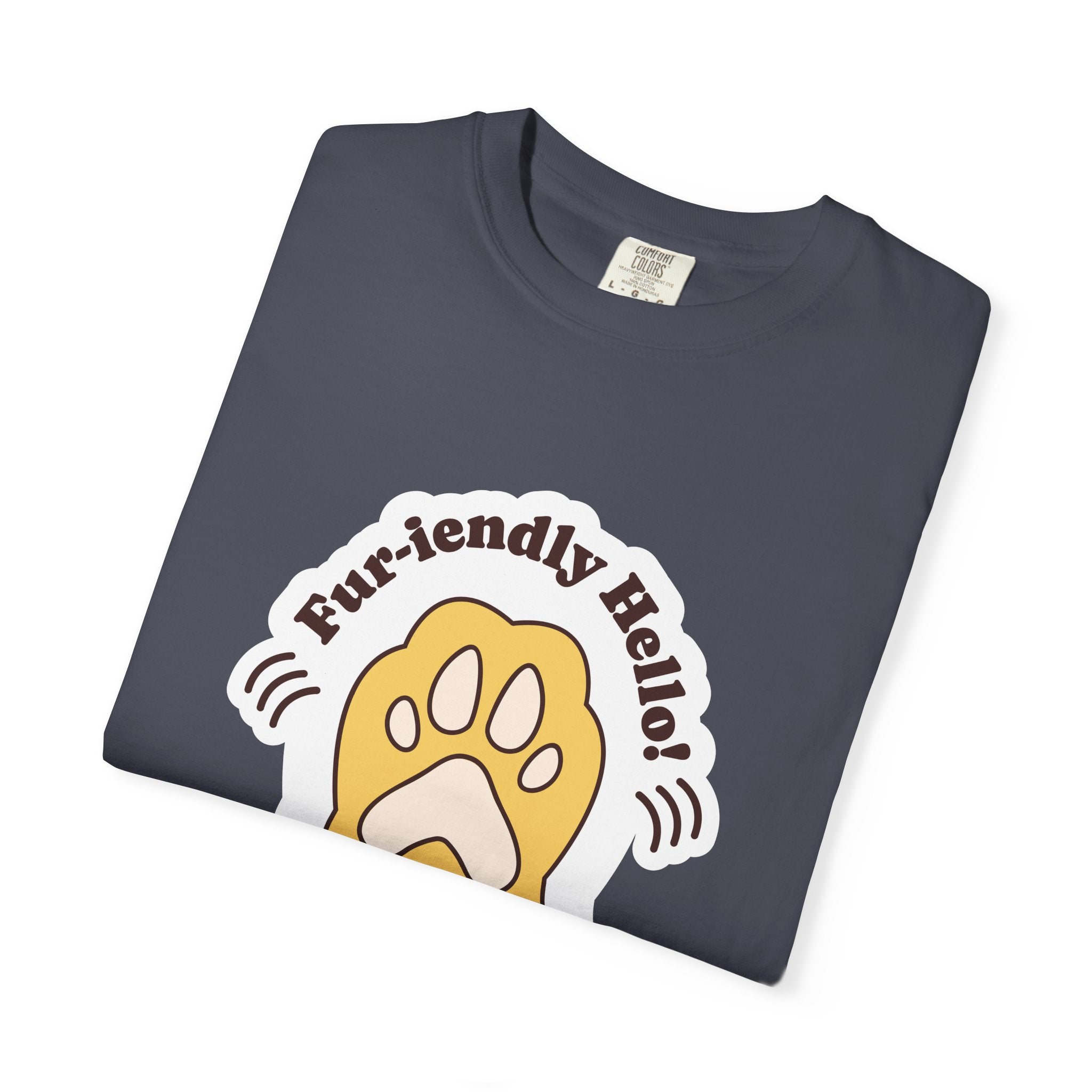 Pet Paw Graphic T-Shirt — "Fur-rendly Hello" Cute Animal Lover Tee