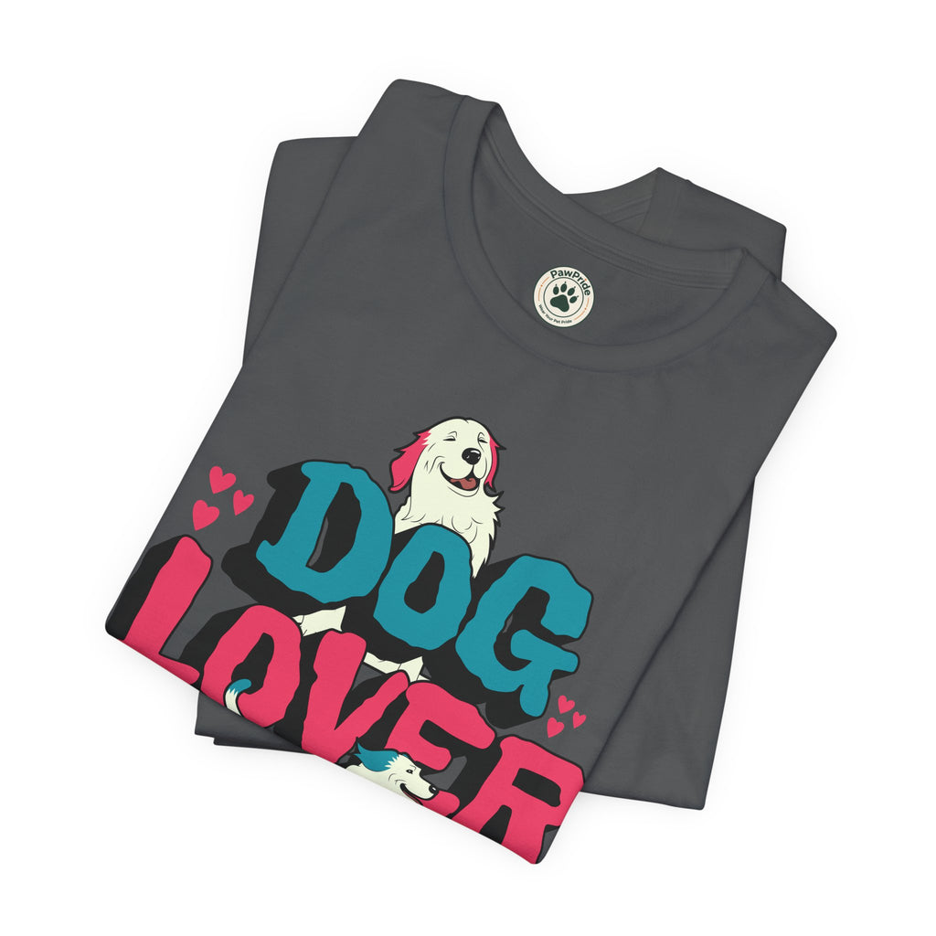 Dog Lover T-Shirt — Cute Retro Pup Graphic Tee