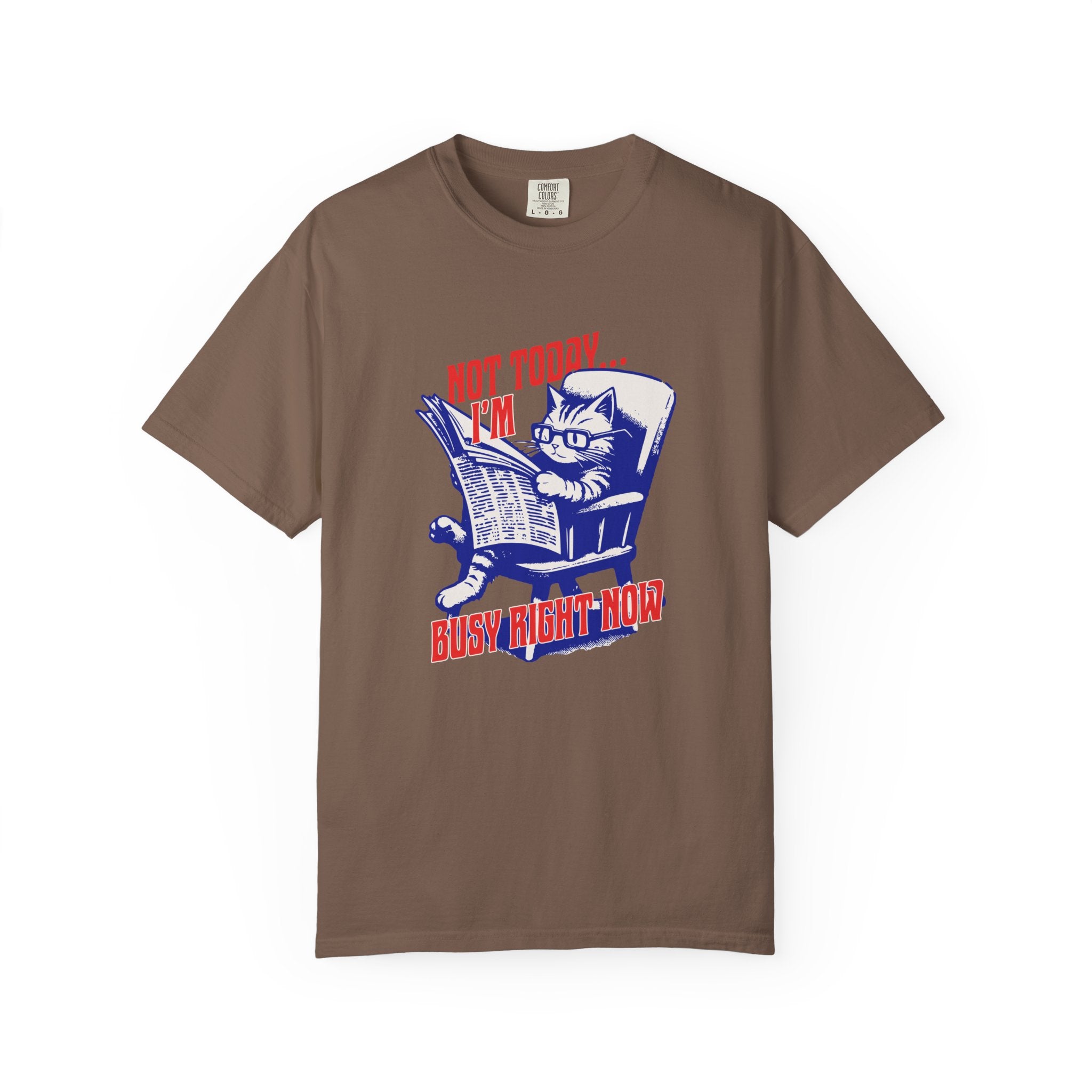 Cat Reading T-Shirt — "Not Today... I'm Busy Right Now" Vintage Graphic Tee