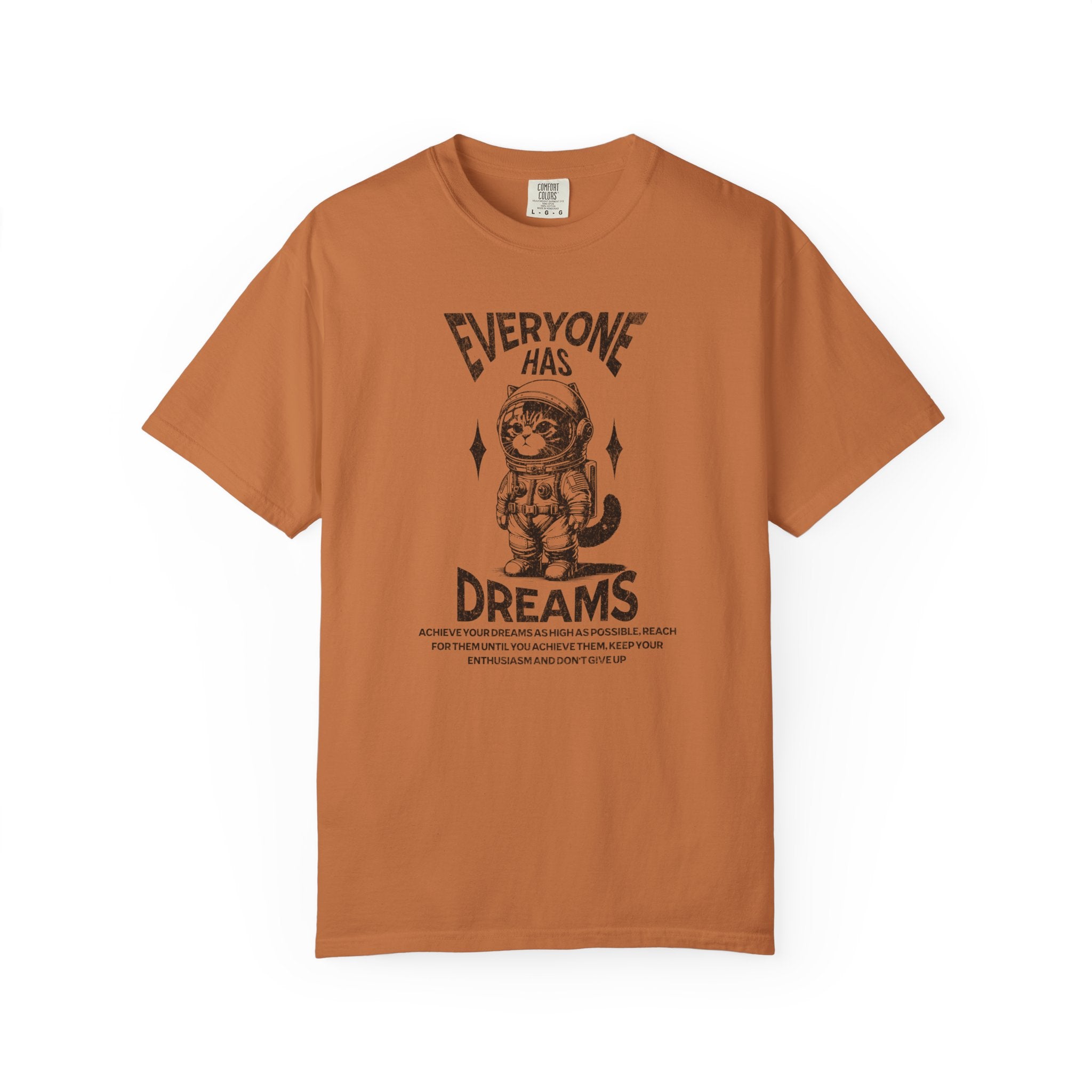Everyone Has Dreams Astronaut Cat T‑Shirt — Vintage Space Graphic Tee