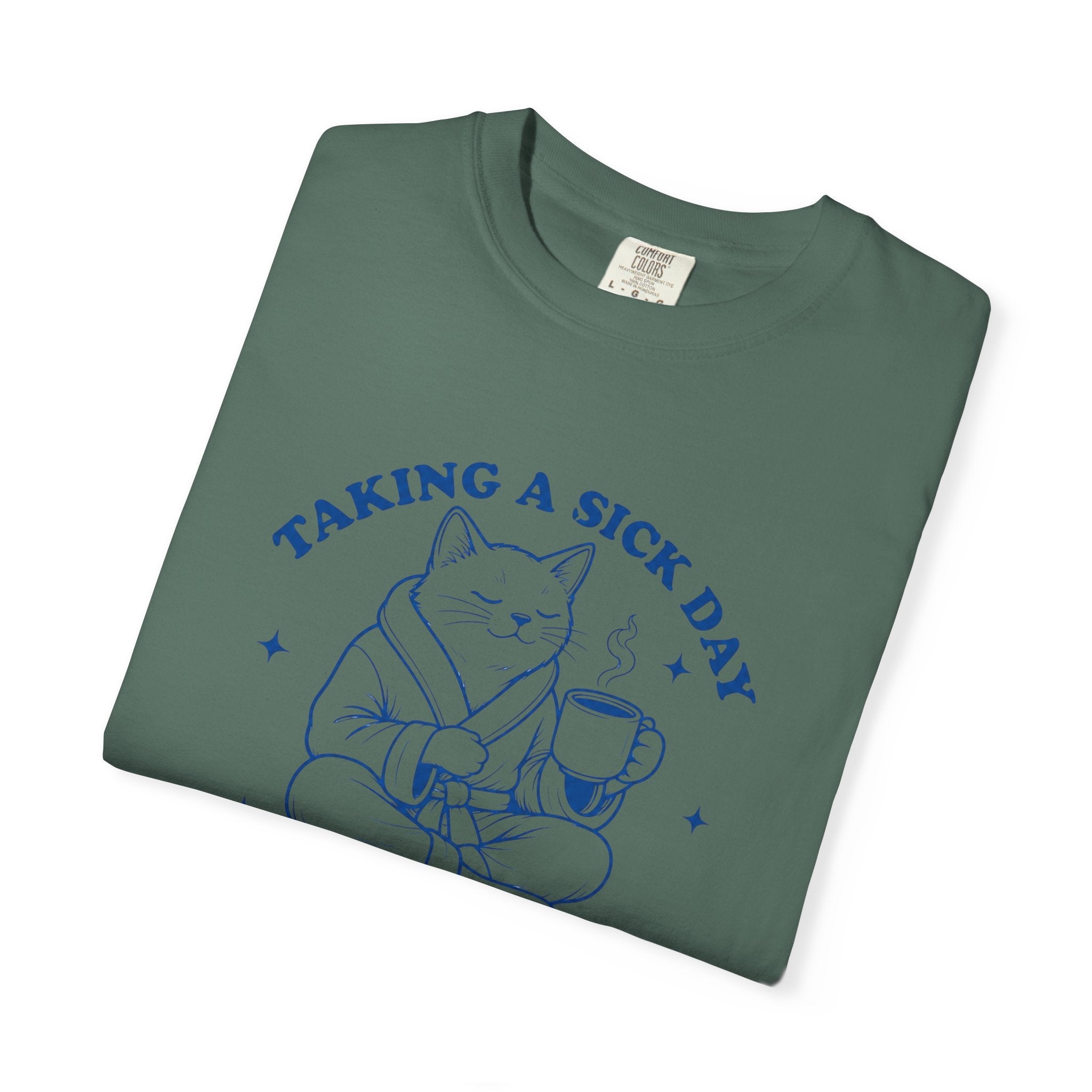 Taking a Sick Day T-Shirt — Funny Cat "Because I'm Sick of You People" Graphic Tee