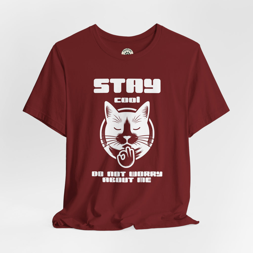 Stay Calm Cat T-Shirt — Cute Grumpy Cat Graphic Tee ("Stay Calm — Do Not Disturb" )