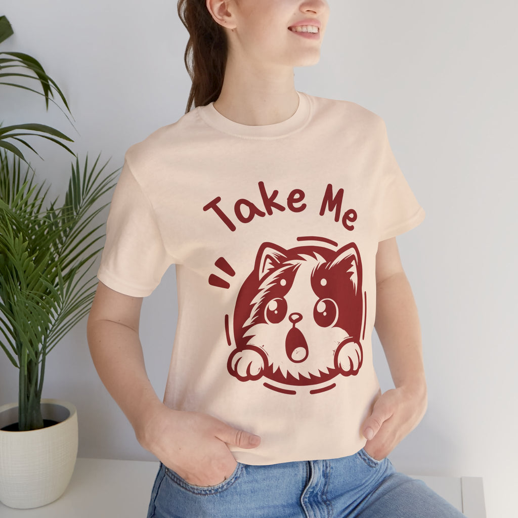 Take Me Puppy T-Shirt — Cute Dog Graphic Tee for Pet Lovers