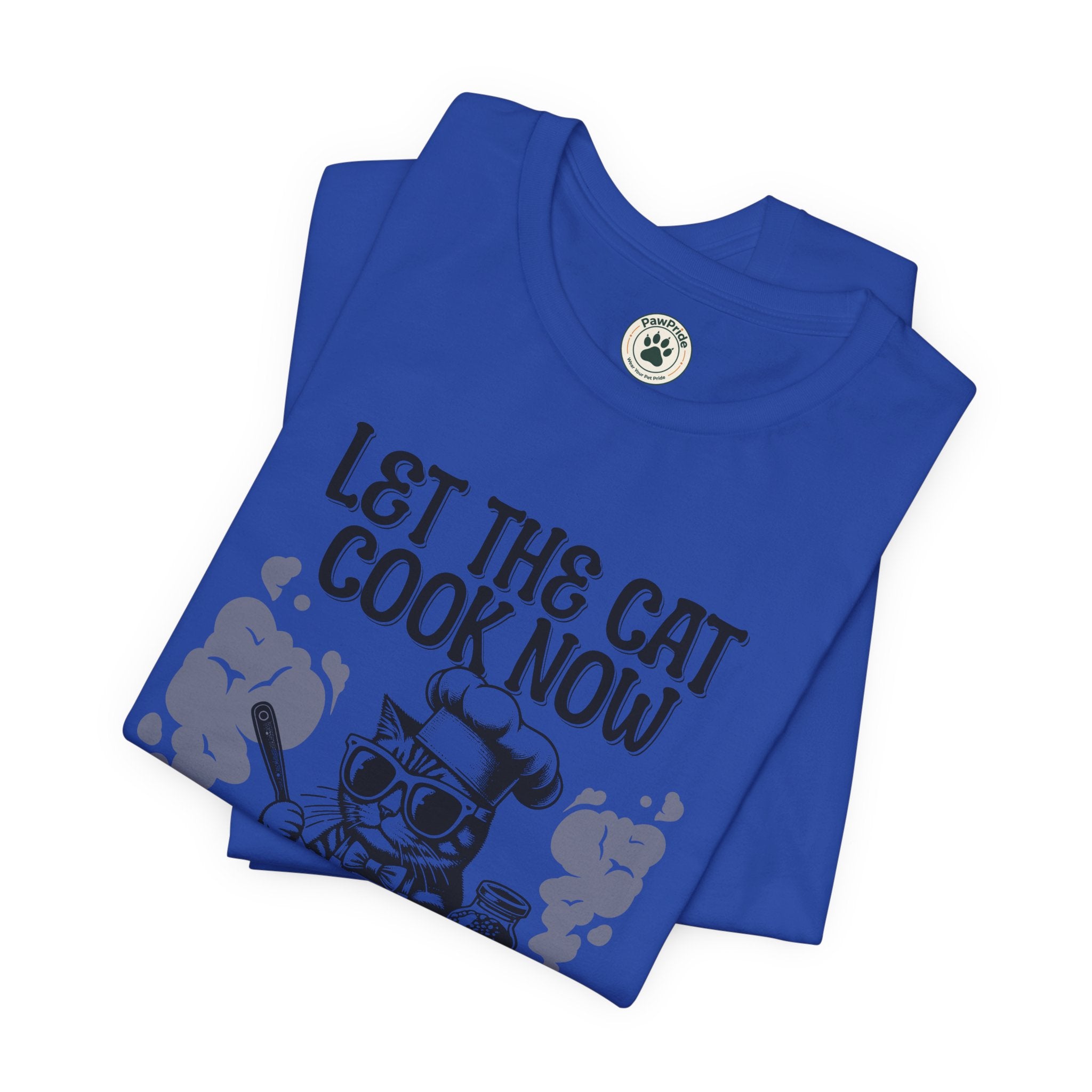 Let The Cat Cook Now T-Shirt — Funny Chef Cat Cooking Tee