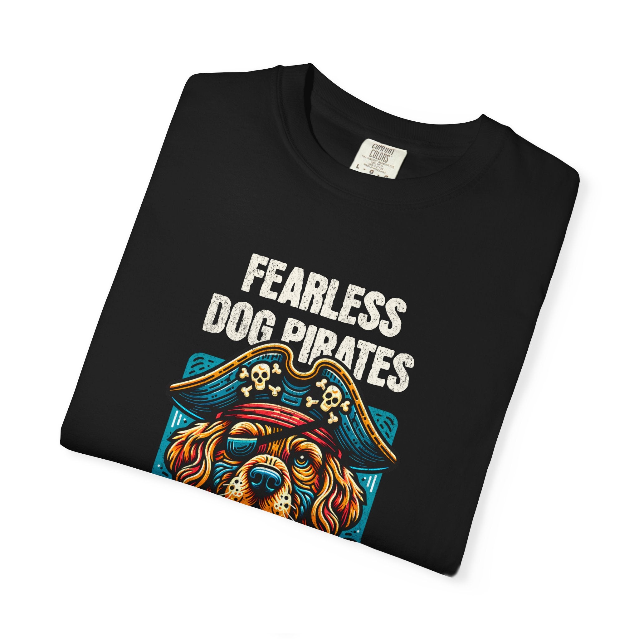 Fearless Dog Pirates T-Shirt — Pirate Dog Graphic Tee