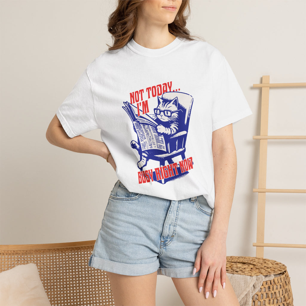 Cat Reading T-Shirt — "Not Today... I'm Busy Right Now" Vintage Graphic Tee