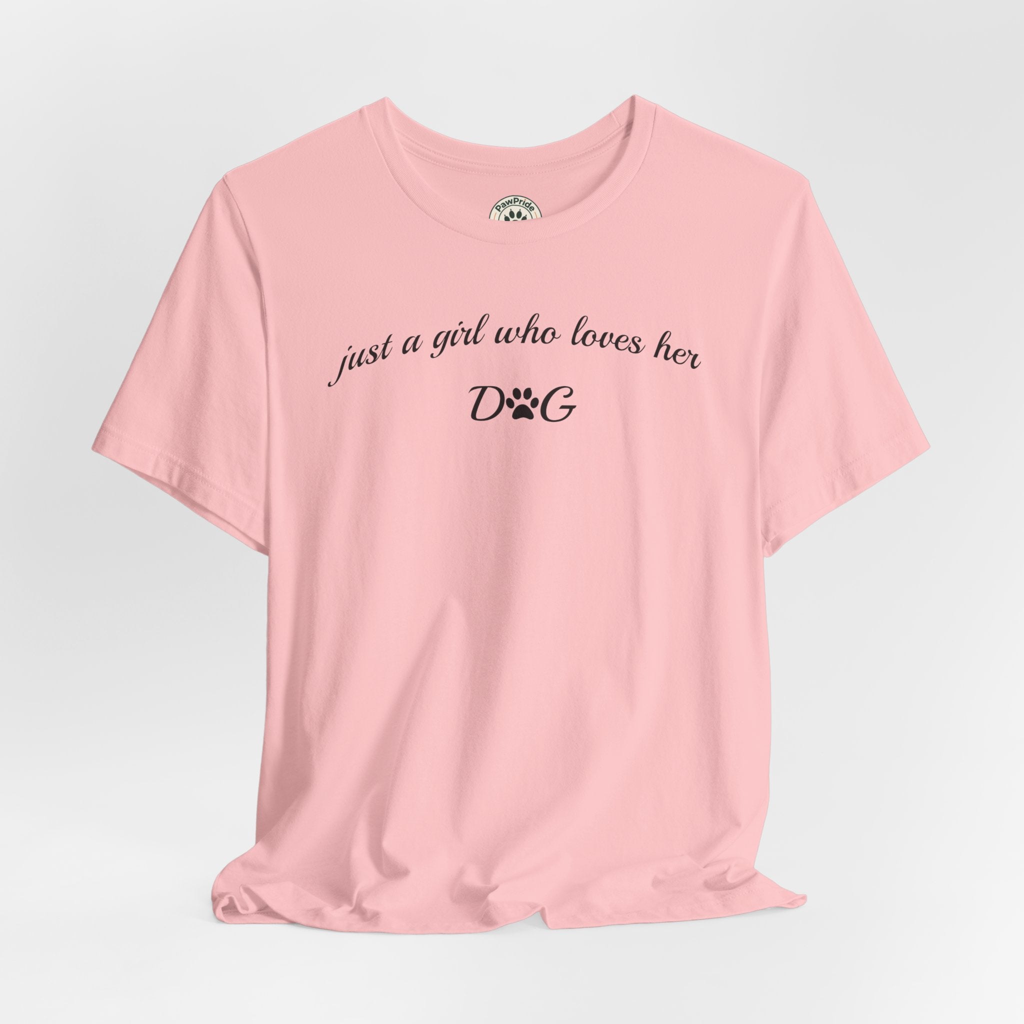 Dog Lover Tee — "just a girl who loves her DOG" Script Graphic T-Shirt