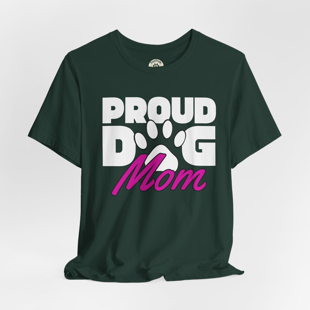 Proud Dog Mom T-Shirt – Paw Print Graphic Tee for Dog Lovers