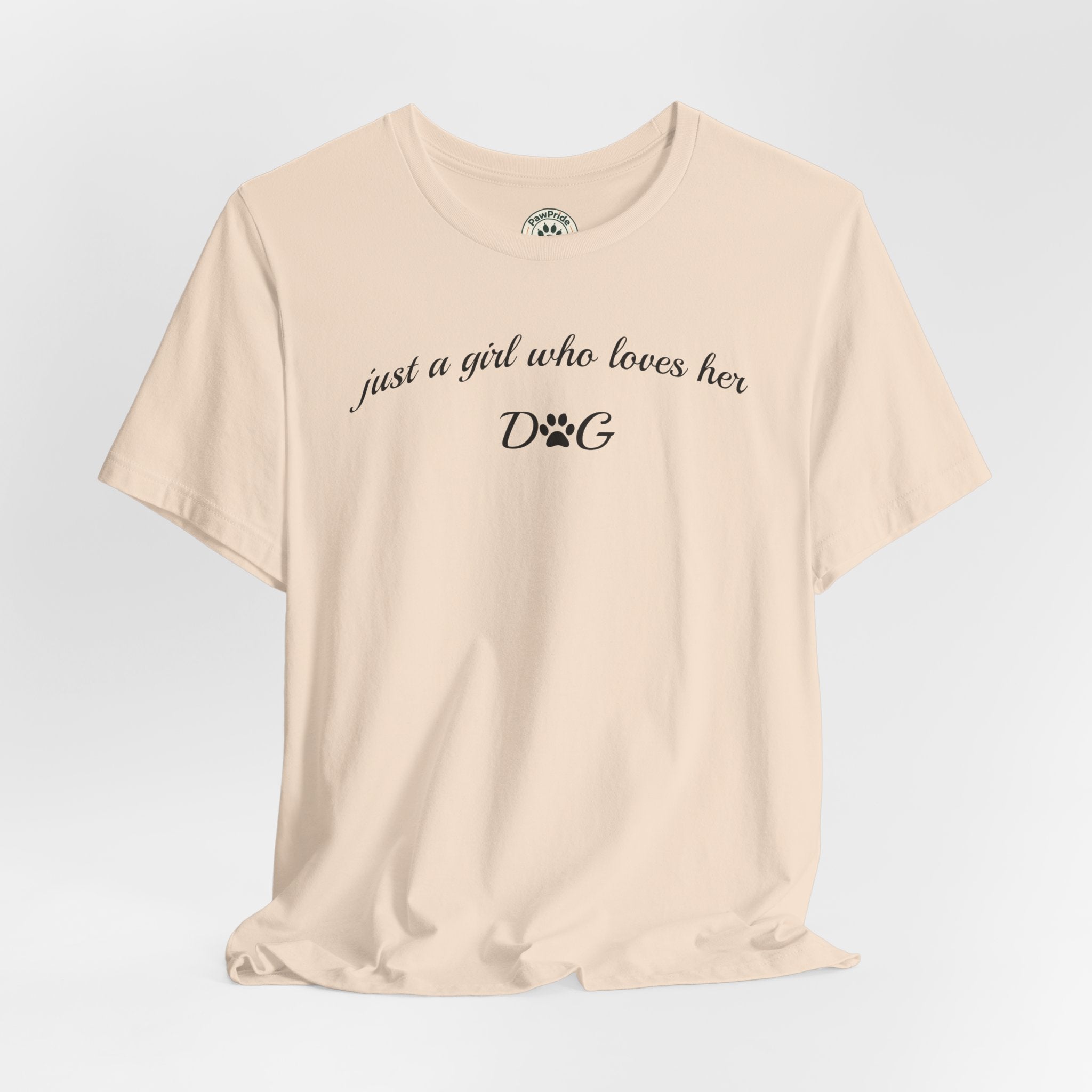 Dog Lover Tee — "just a girl who loves her DOG" Script Graphic T-Shirt