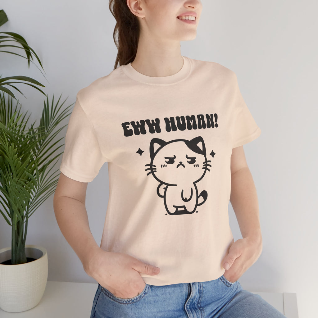 Eww Human! Cute Grumpy Cat Tee