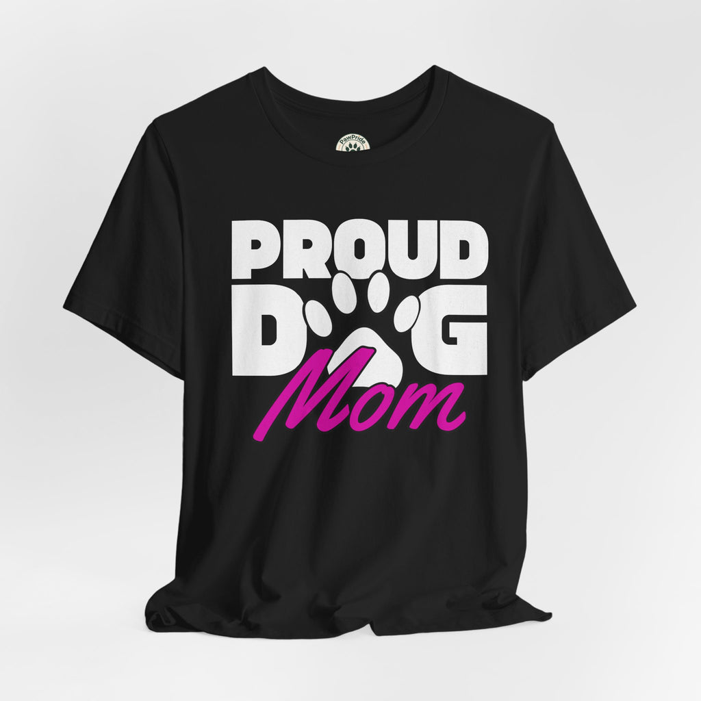 Proud Dog Mom T-Shirt – Paw Print Graphic Tee for Dog Lovers