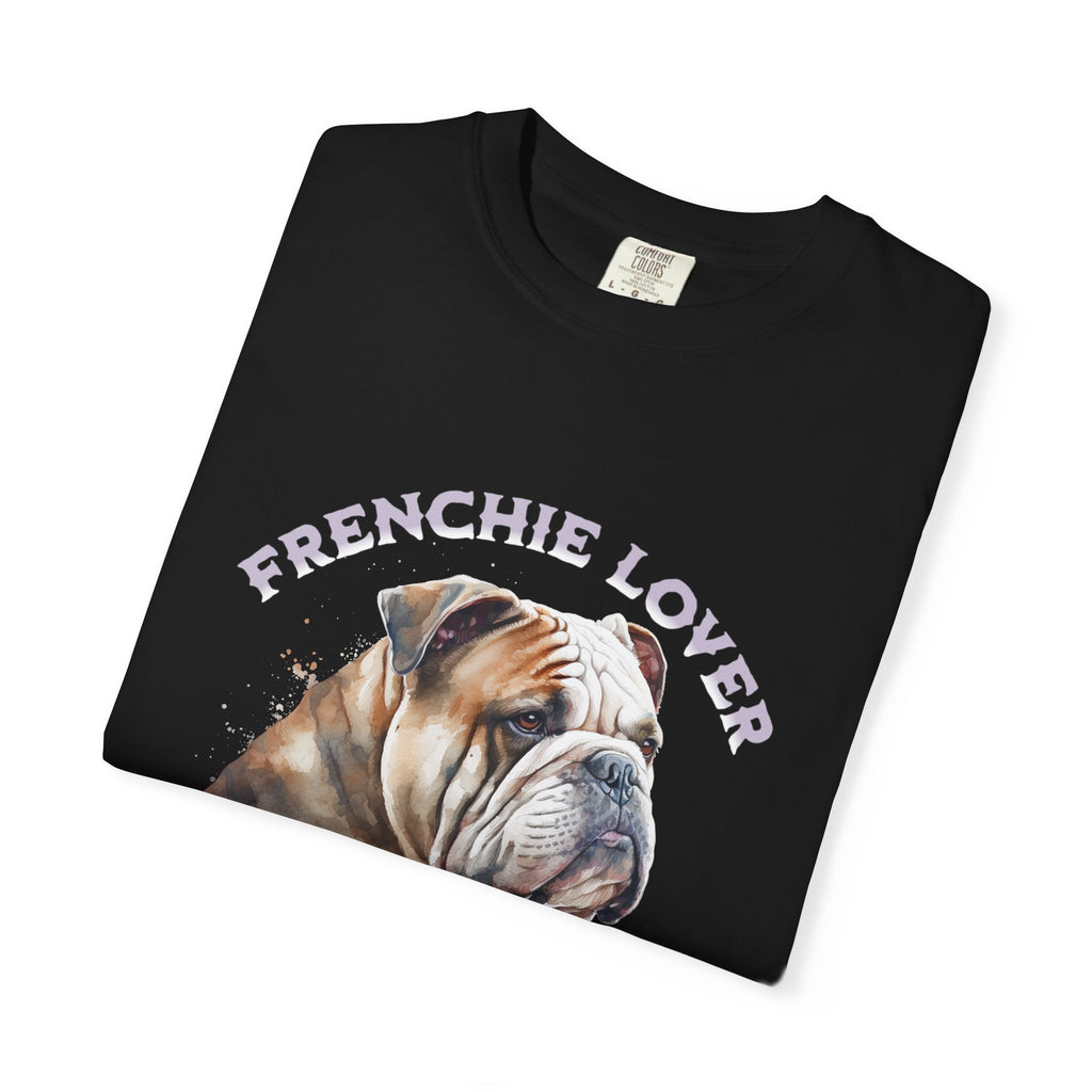 Frenchie Lover T-Shirt — Watercolor English Bulldog Tee