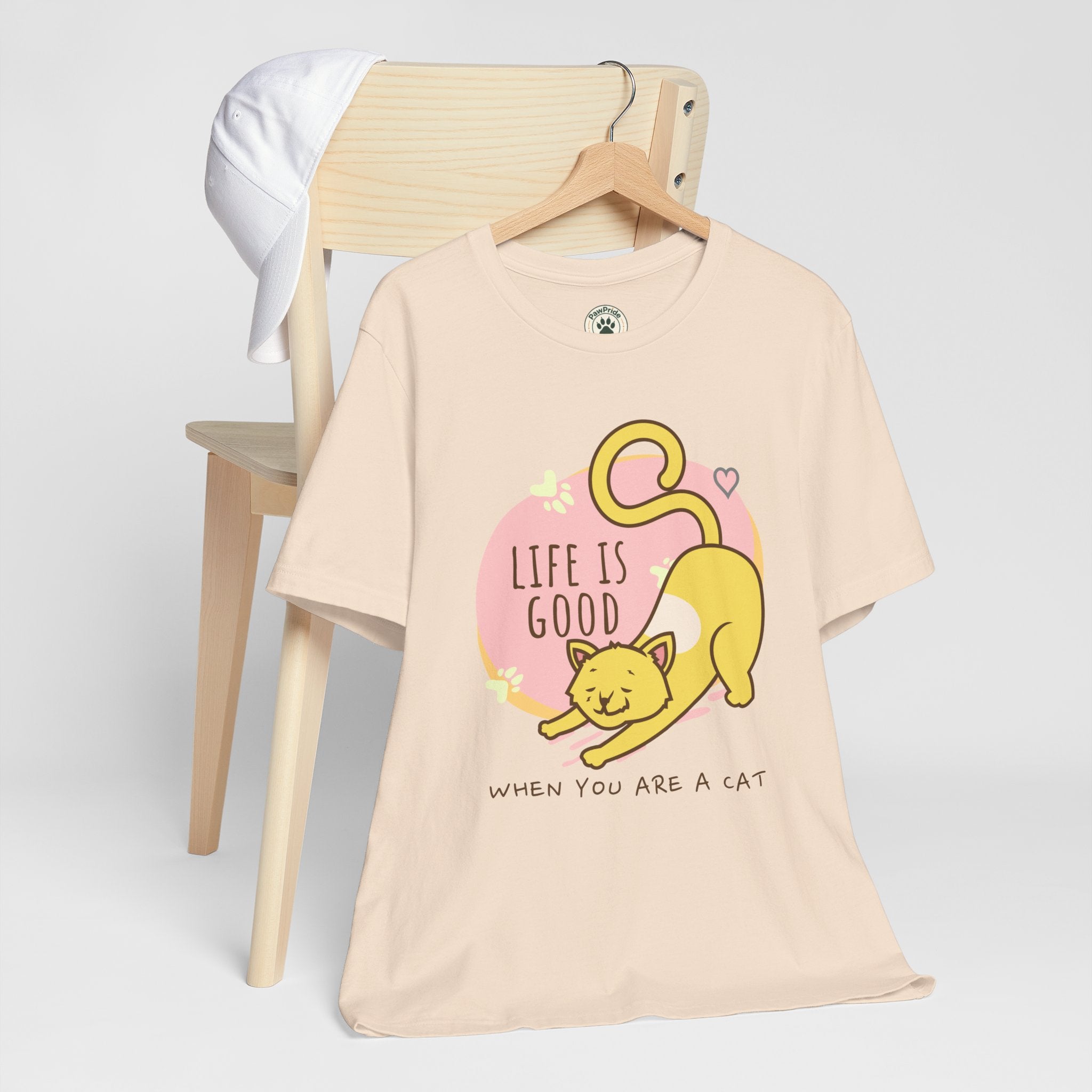 Life Is Good When You Are a Cat T-Shirt — Cute Cat Graphic Tee