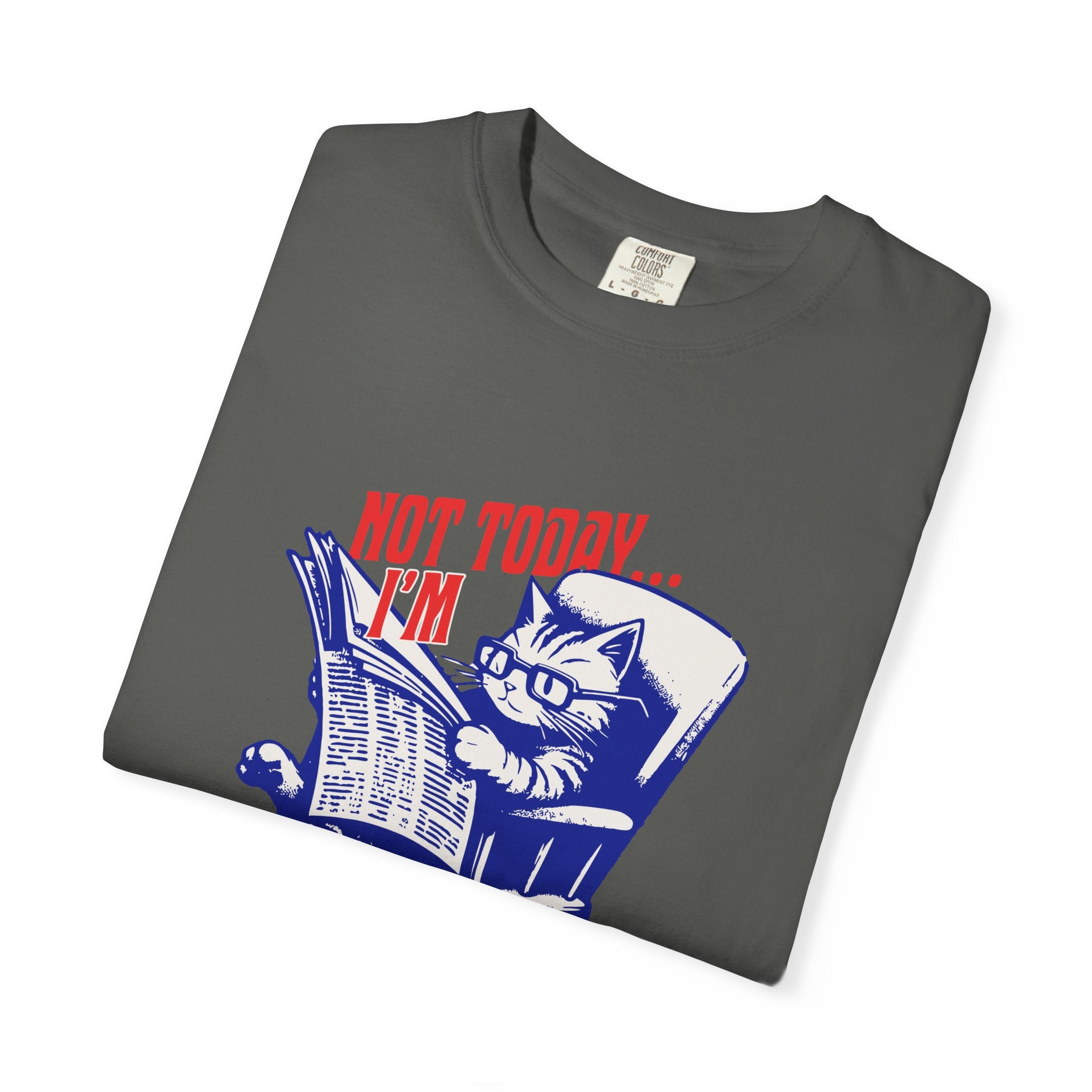 Cat Reading T-Shirt — "Not Today... I'm Busy Right Now" Vintage Graphic Tee
