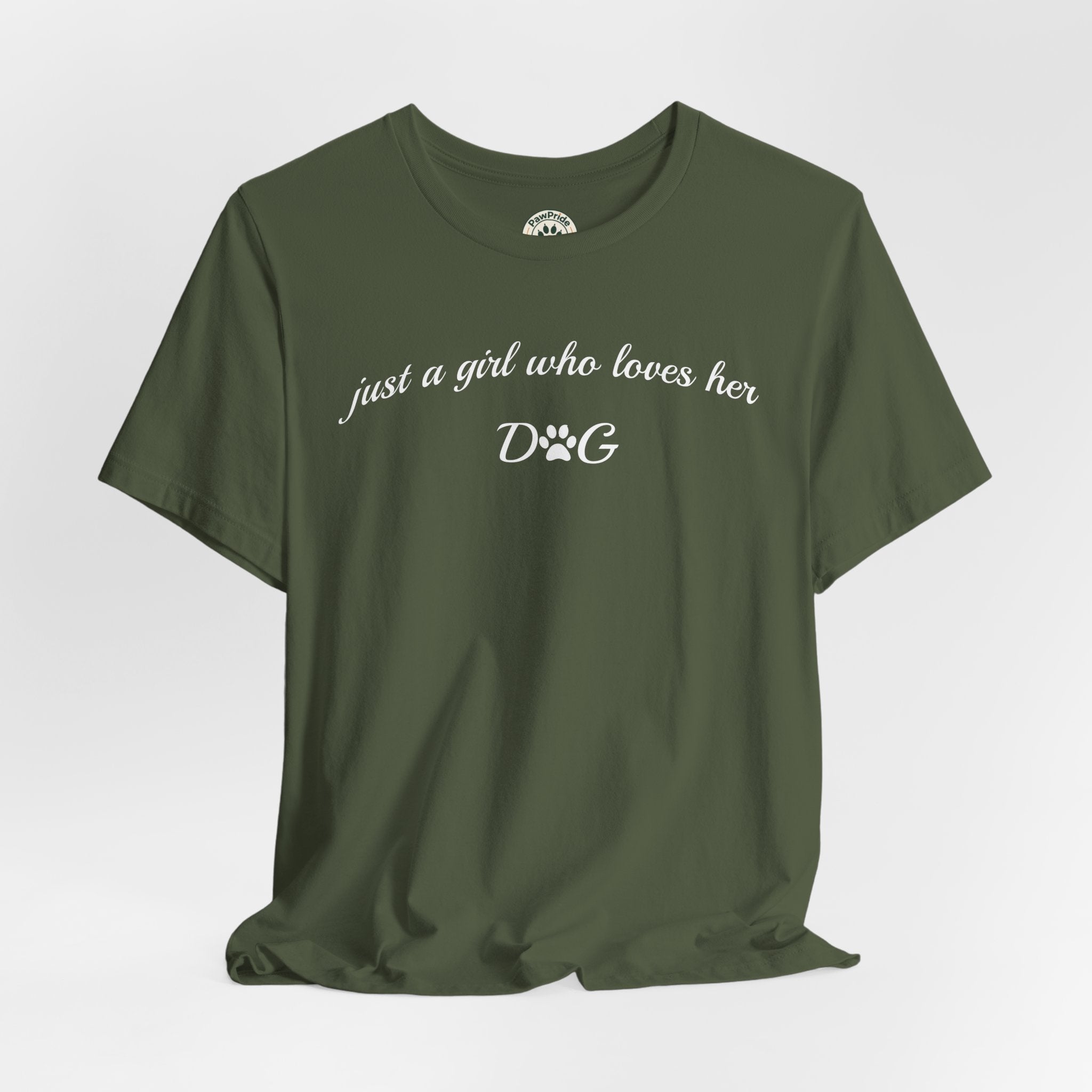 Just a Girl Who Loves Her Dog T-Shirt — Cute Dog Lover Tee