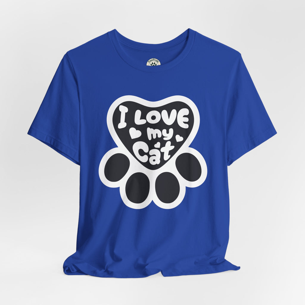 I Love My Cat Paw T-Shirt — Cute Cat Lover Tee