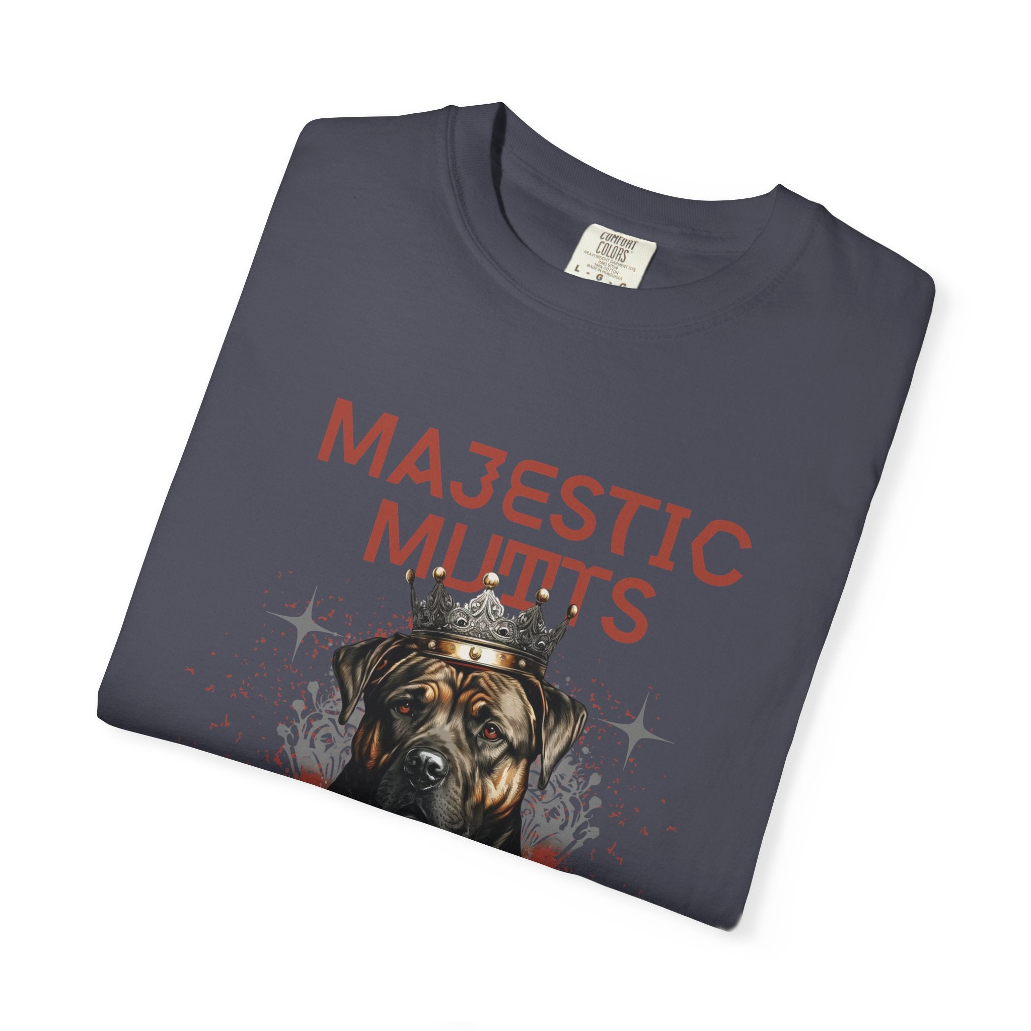 Majestic Mutts T-Shirt — Crowned & Confident Dog Lover Tee